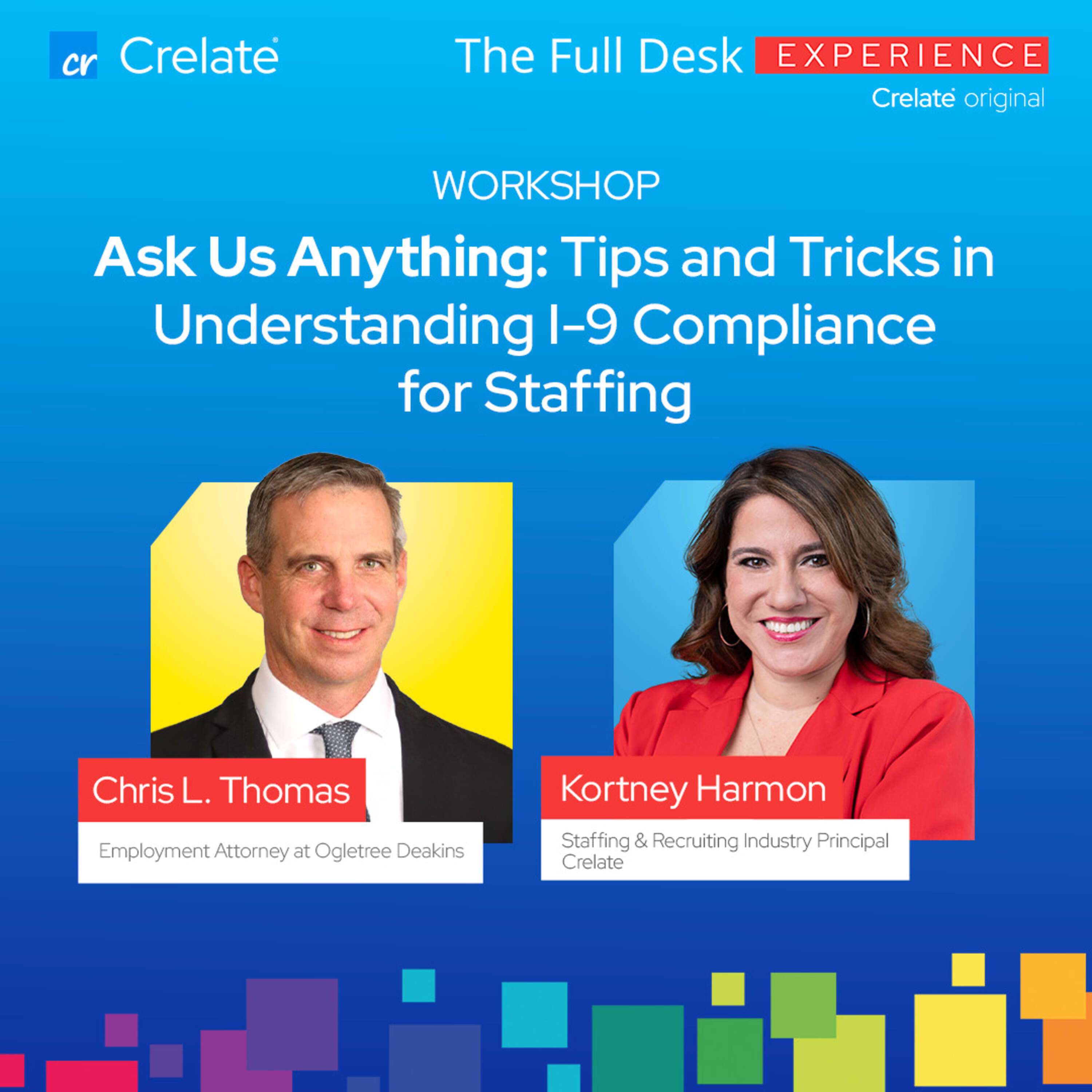 Workshop | Ask Us Anything: Tips and Tricks in Understanding I-9 Compliance for Staffing