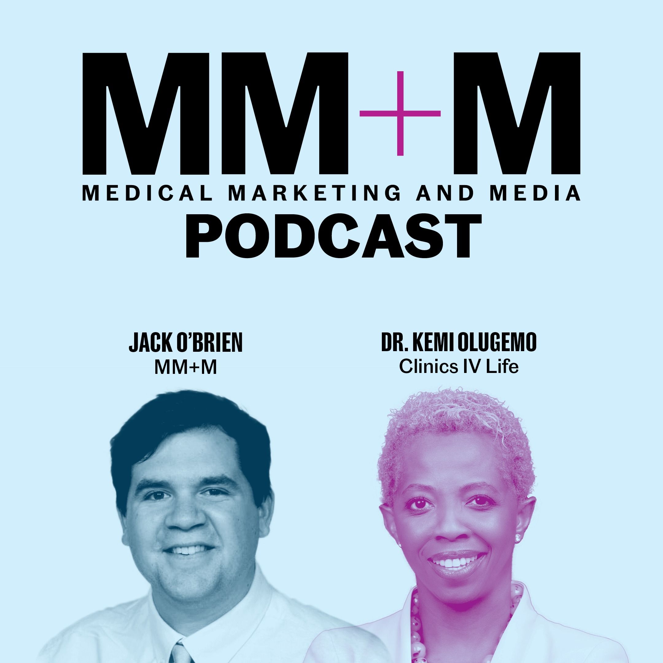 MM+M Podcast 8.10.23: Dr. Kemi Olugemo wants solutions for health inequities