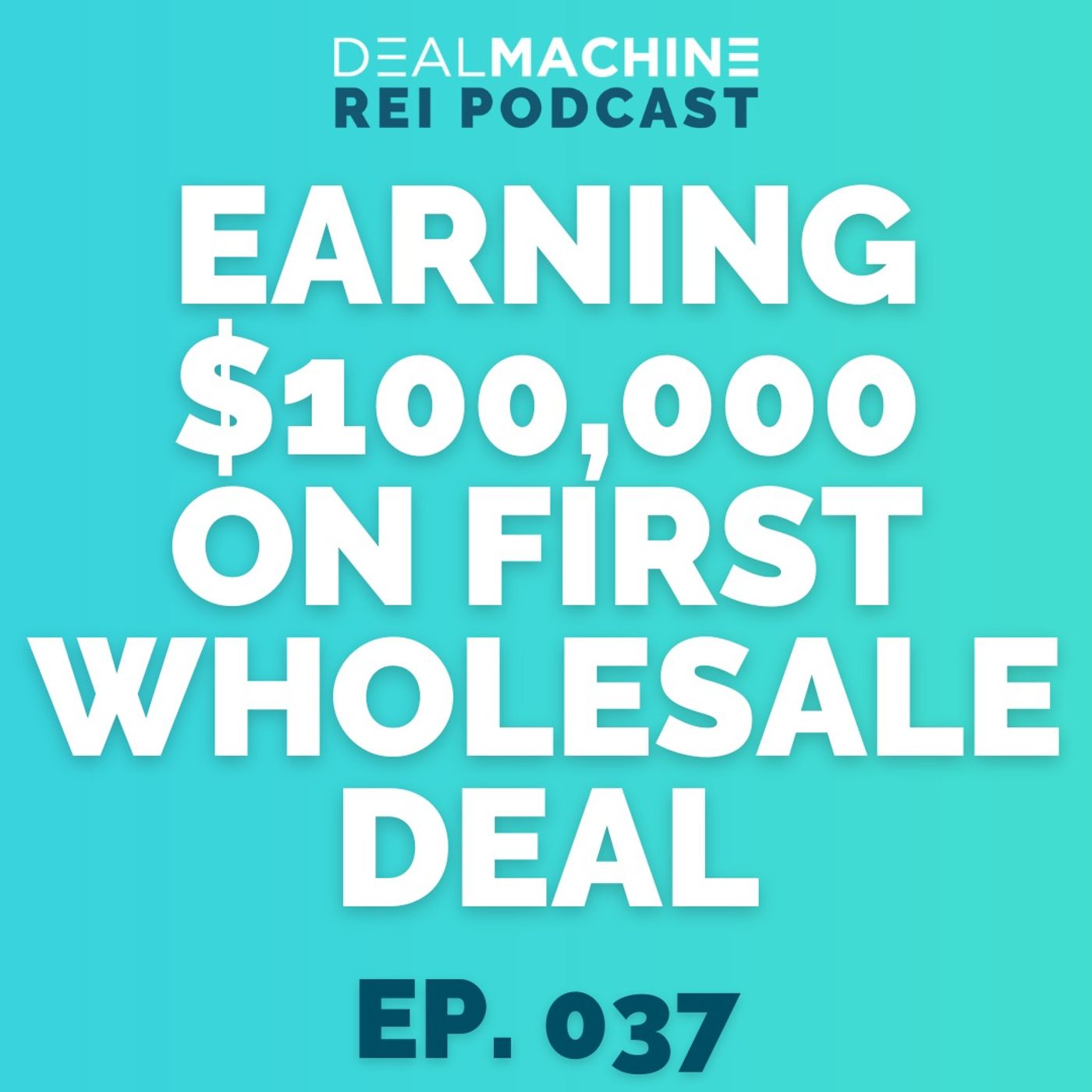 037: NFL Player Winston Wright Earns $100,000 On His First Wholesale Deal