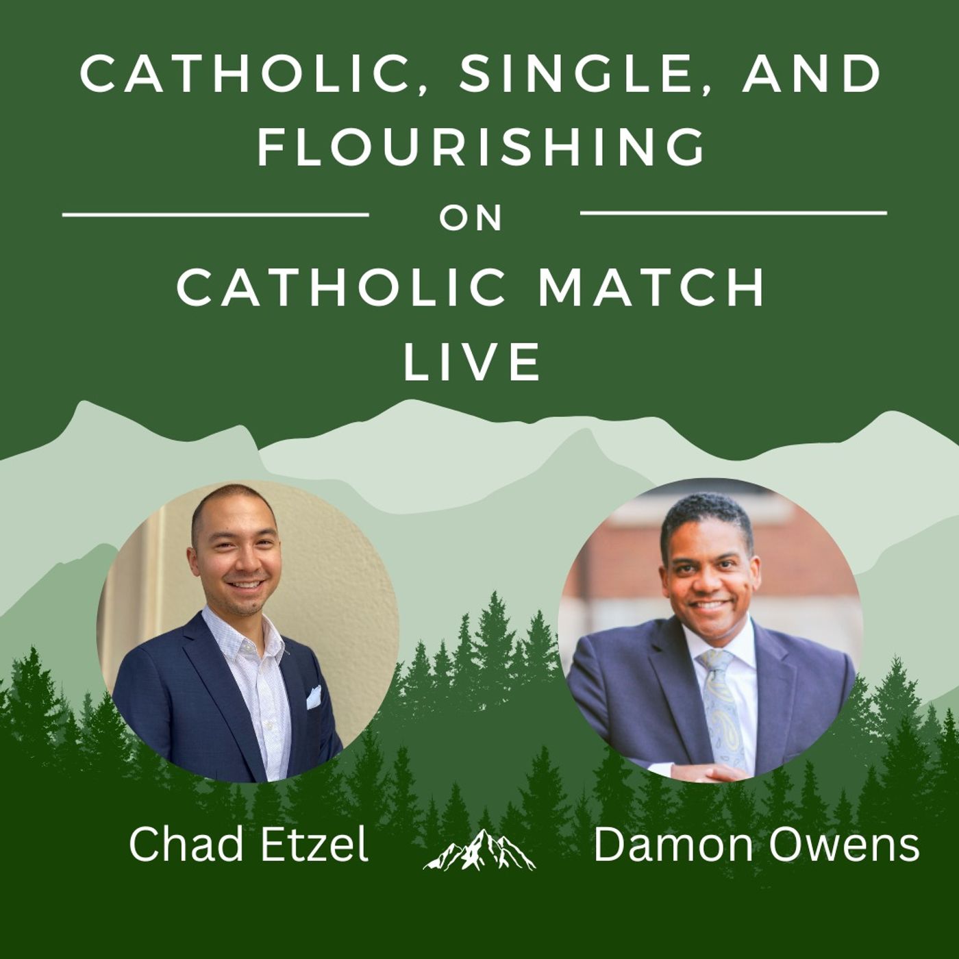 #034 CSF 16 | Catholic, Single, and Flourishing on Catholic Match Live