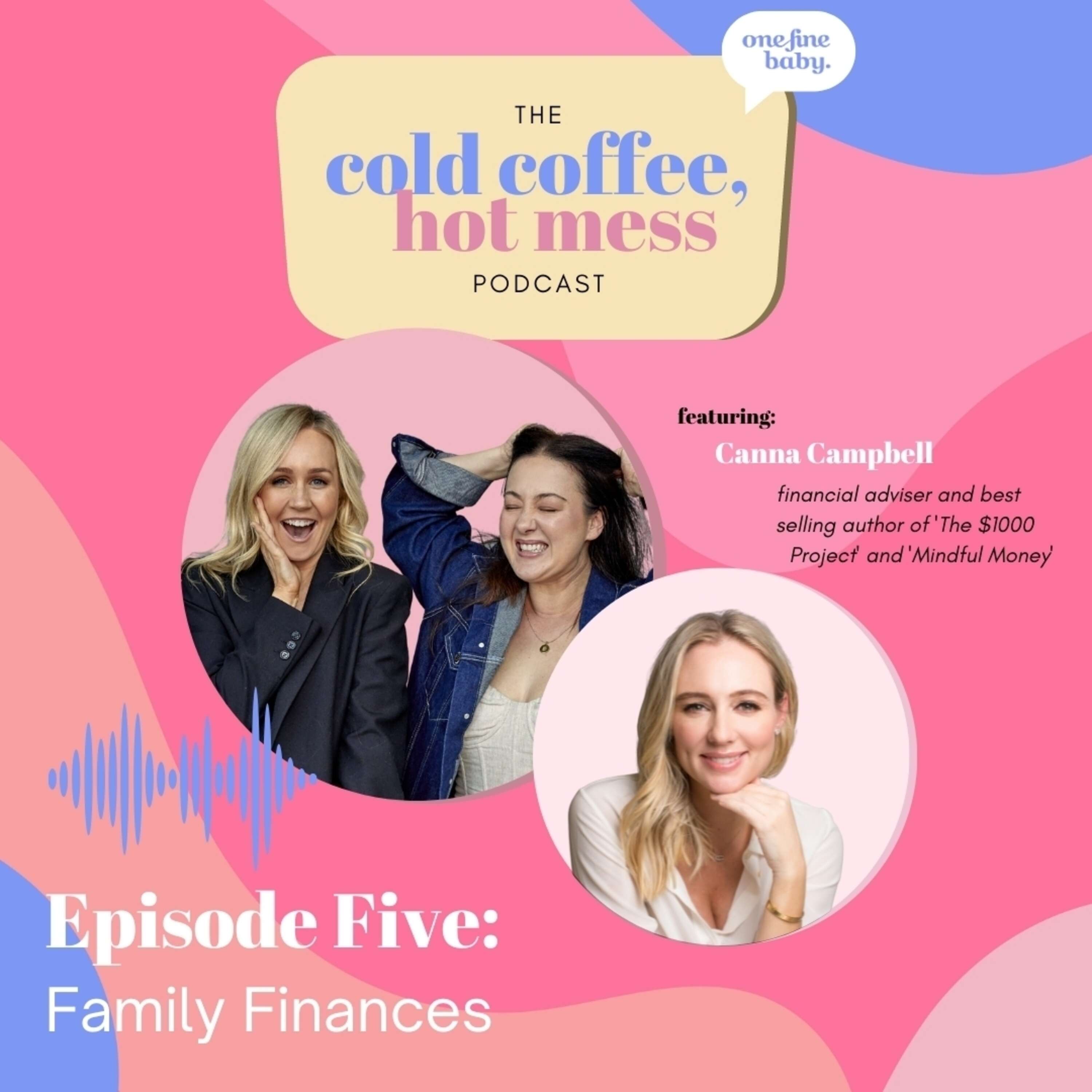 How Do Other People Do It? Financial Hacks from Tots to Teens with Best-Selling Author Canna Campbell