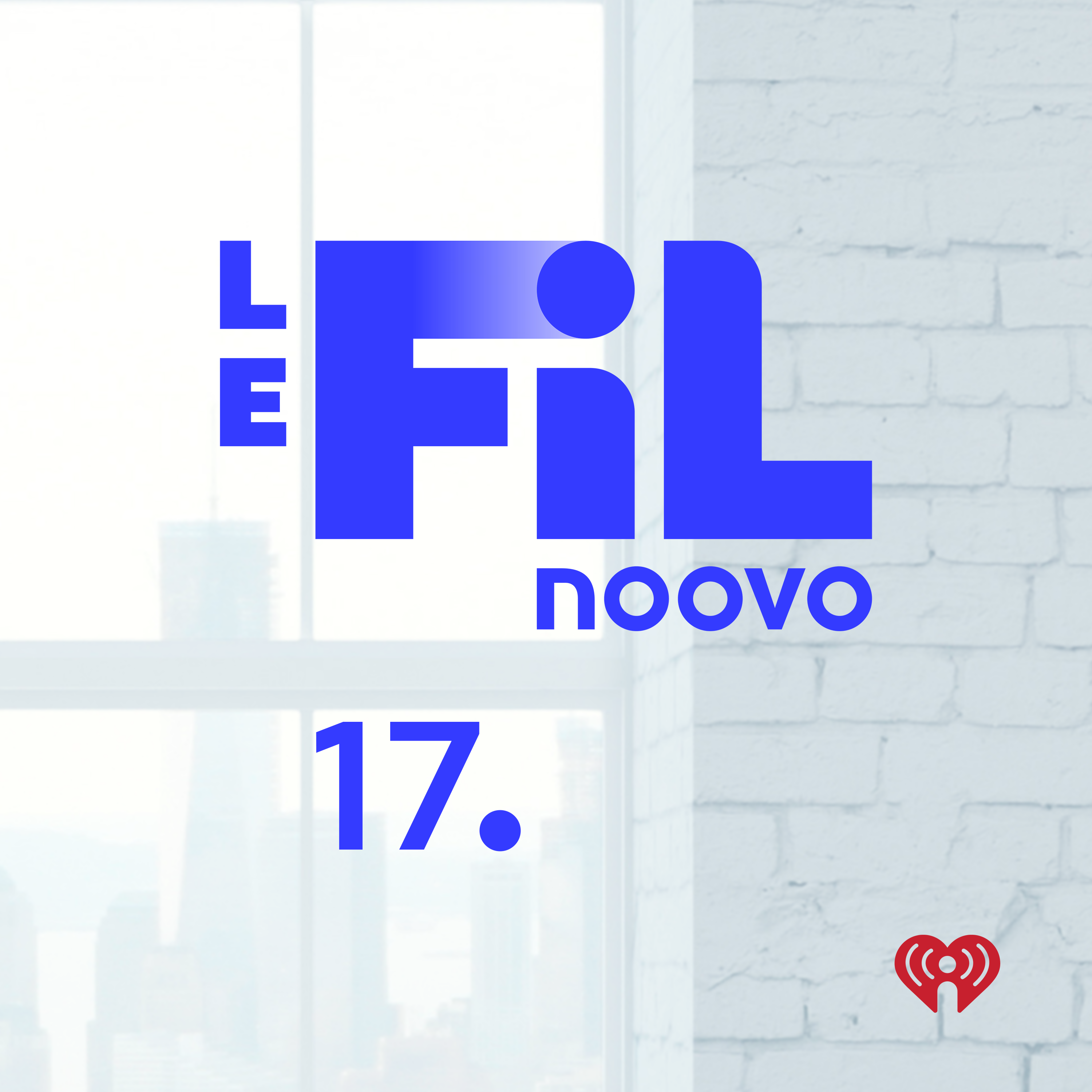 Noovo Le Fil 17 