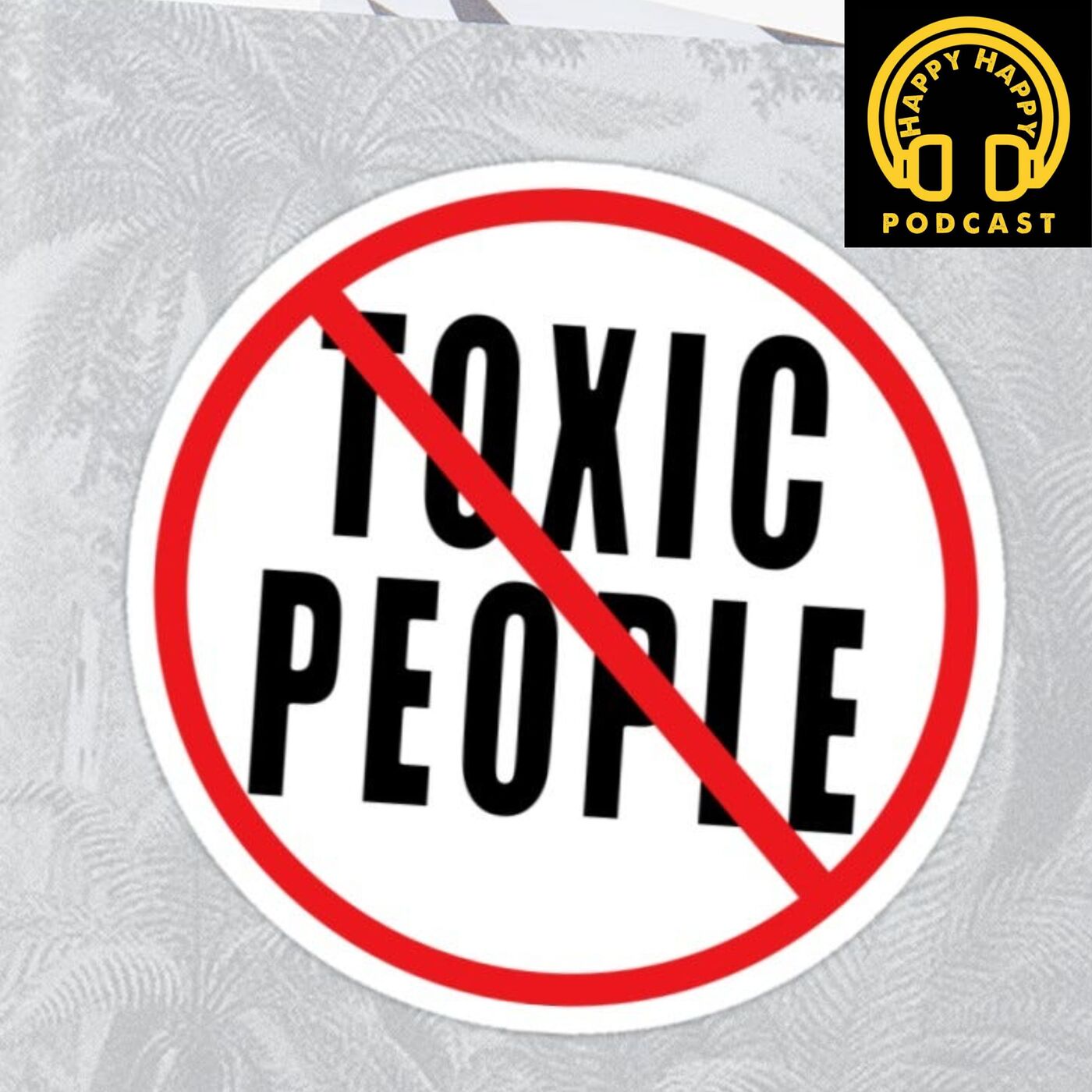 Episode 70: Toxic Part 1