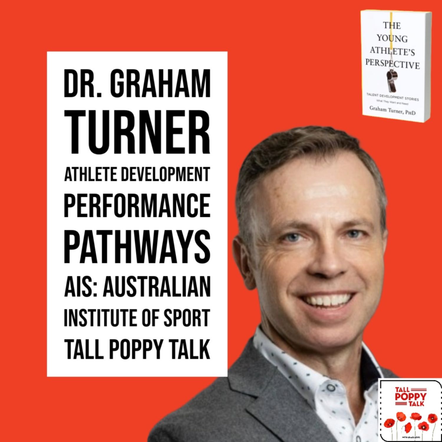 Dr. Graham Turner | Talent Development in Sport PhD, Author, High Performance Pathways