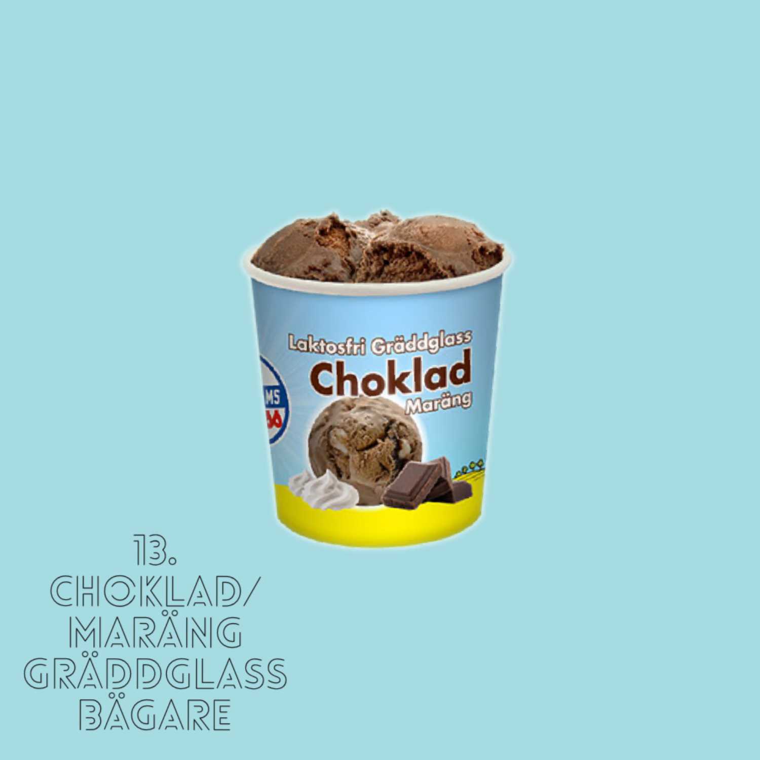 13. Choklad/maräng gräddglass bägare