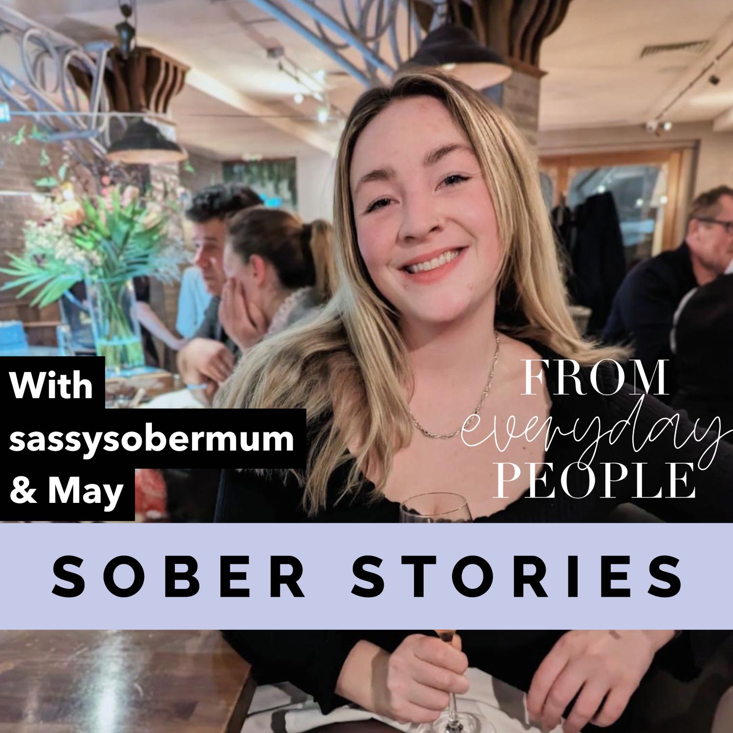 Sober Stories: May