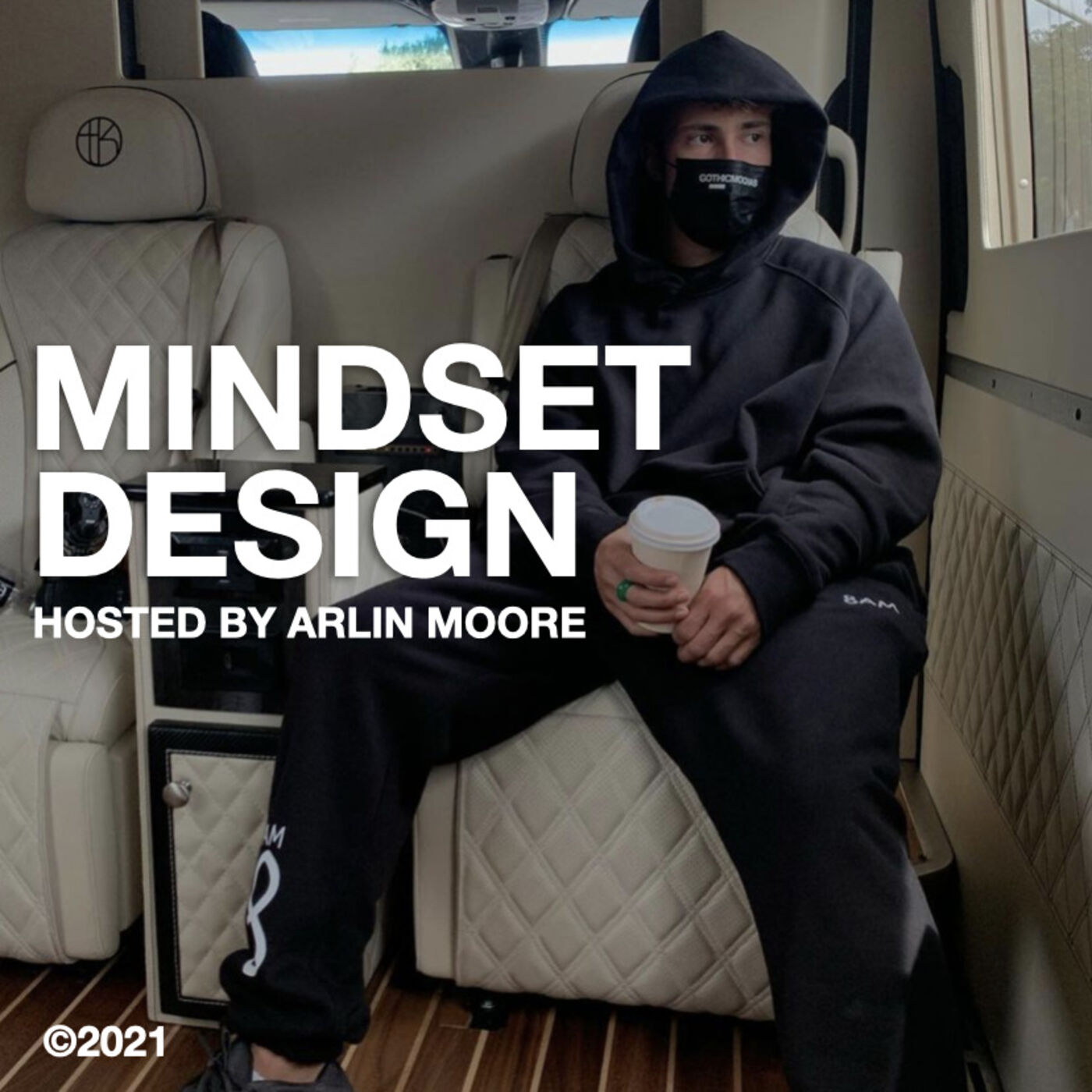 Mindset Design with Arlin Moore 