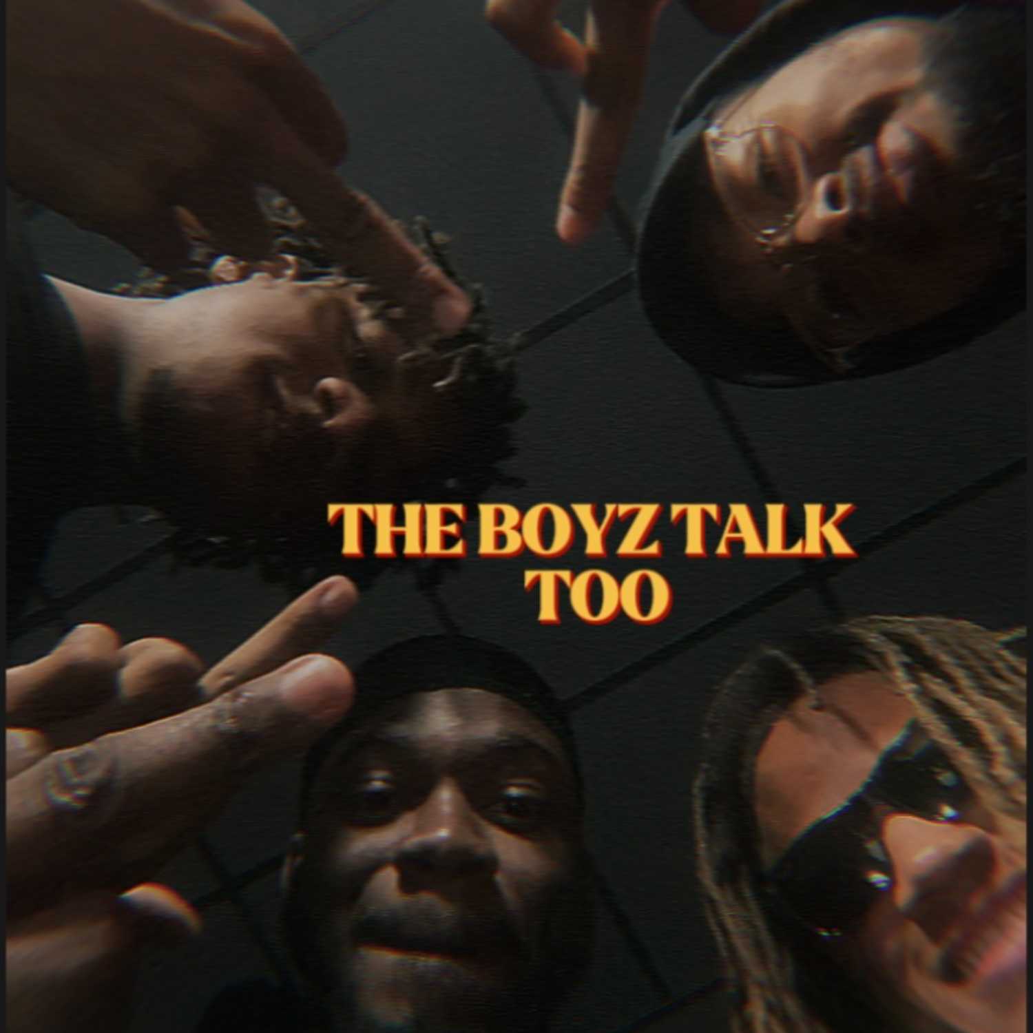 Episode 1 - TheBoyzTalkToo