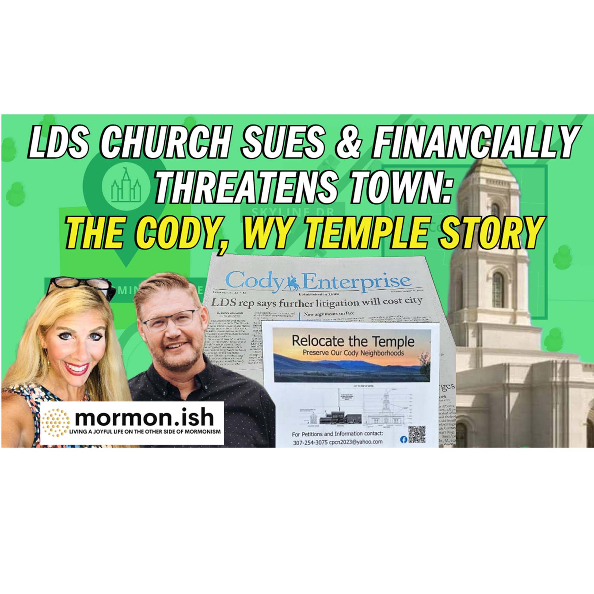 LDS Church Sues and Financially Threatens Town: The Cody, WY Temple Story