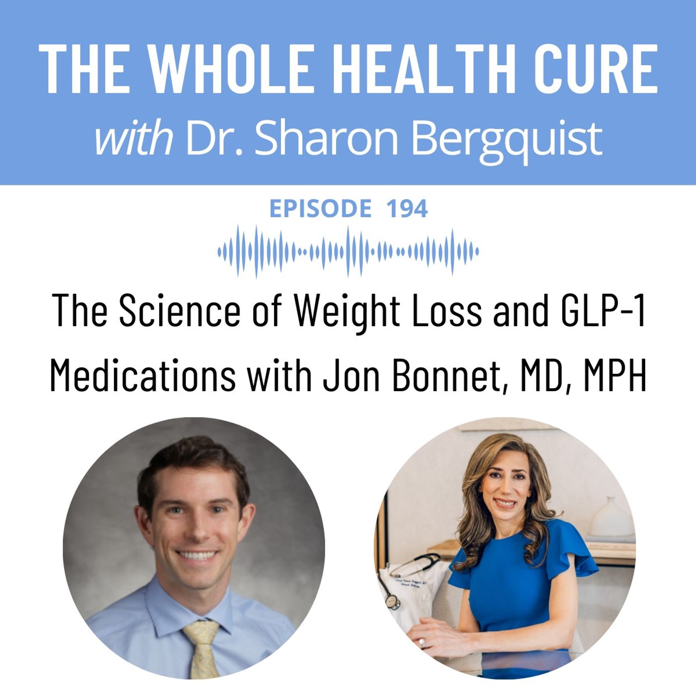 ⁣The Science of Weight Loss and GLP-1 Medications with Jon Bonnet, MD, MPH