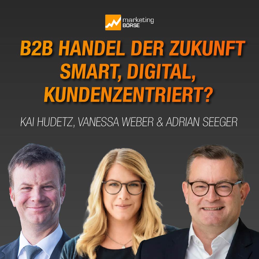 B2B Handel der Zukunft - smart, digital, kundenzentriert?