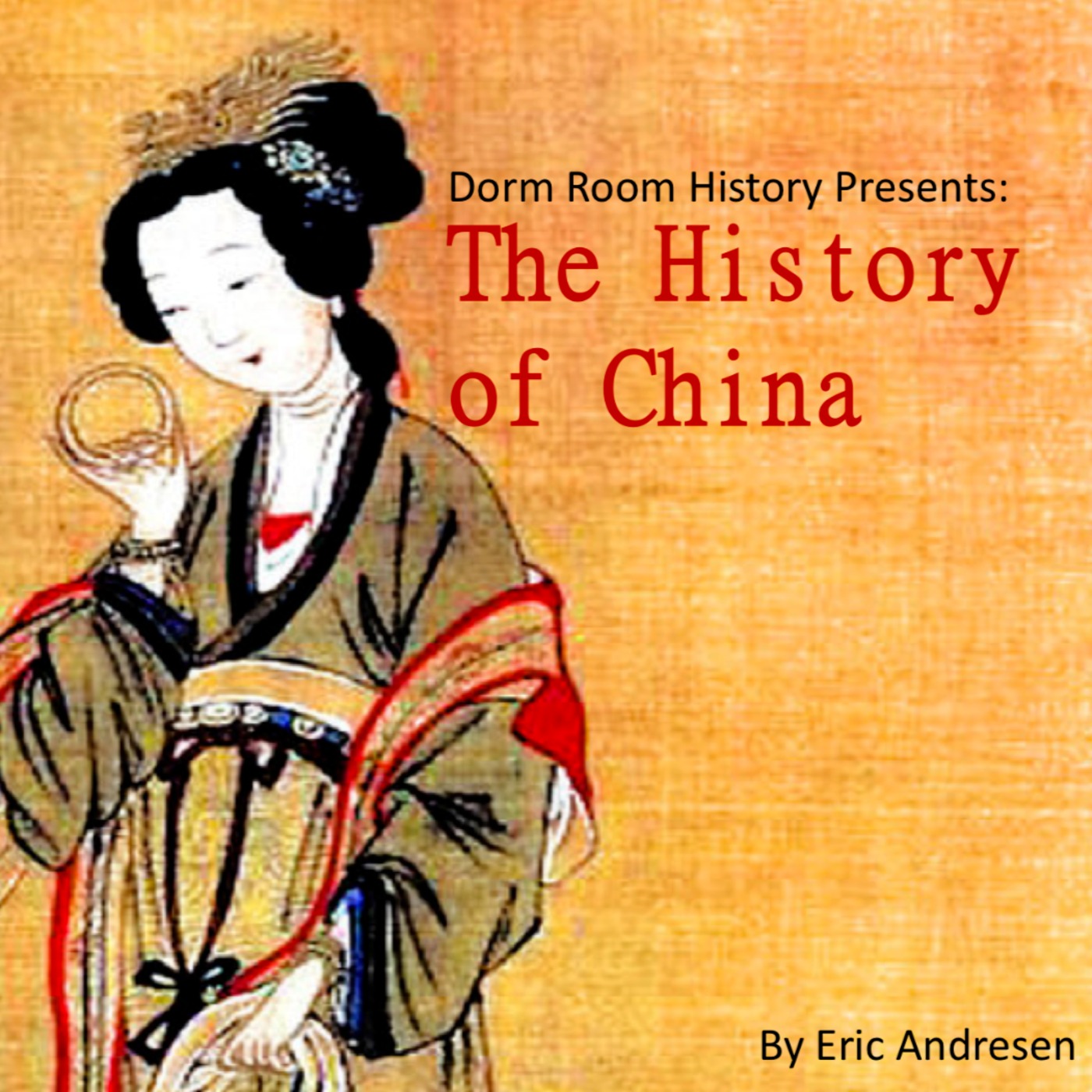 The History of China 