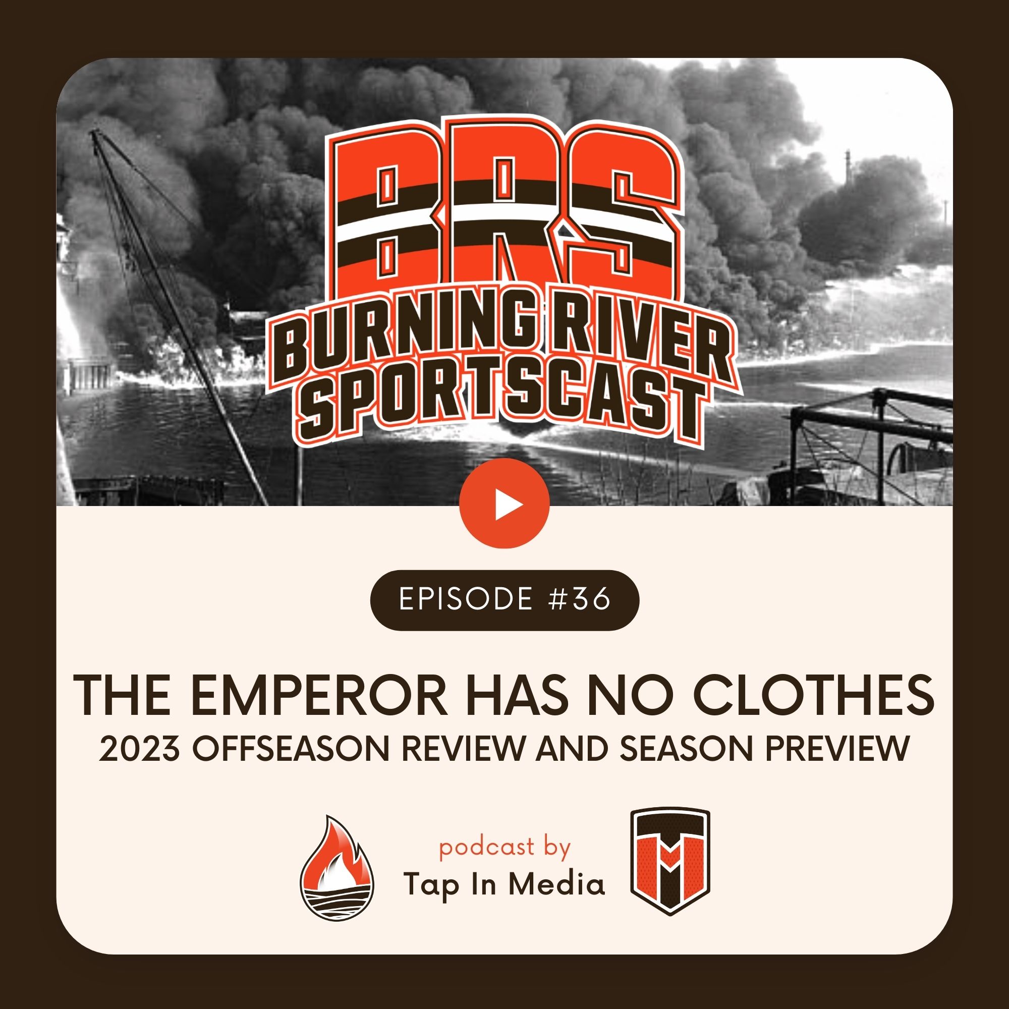 ⁣BRS 36 – The Emperor Has No Clothes (2023 Offseason Review and Season Preview