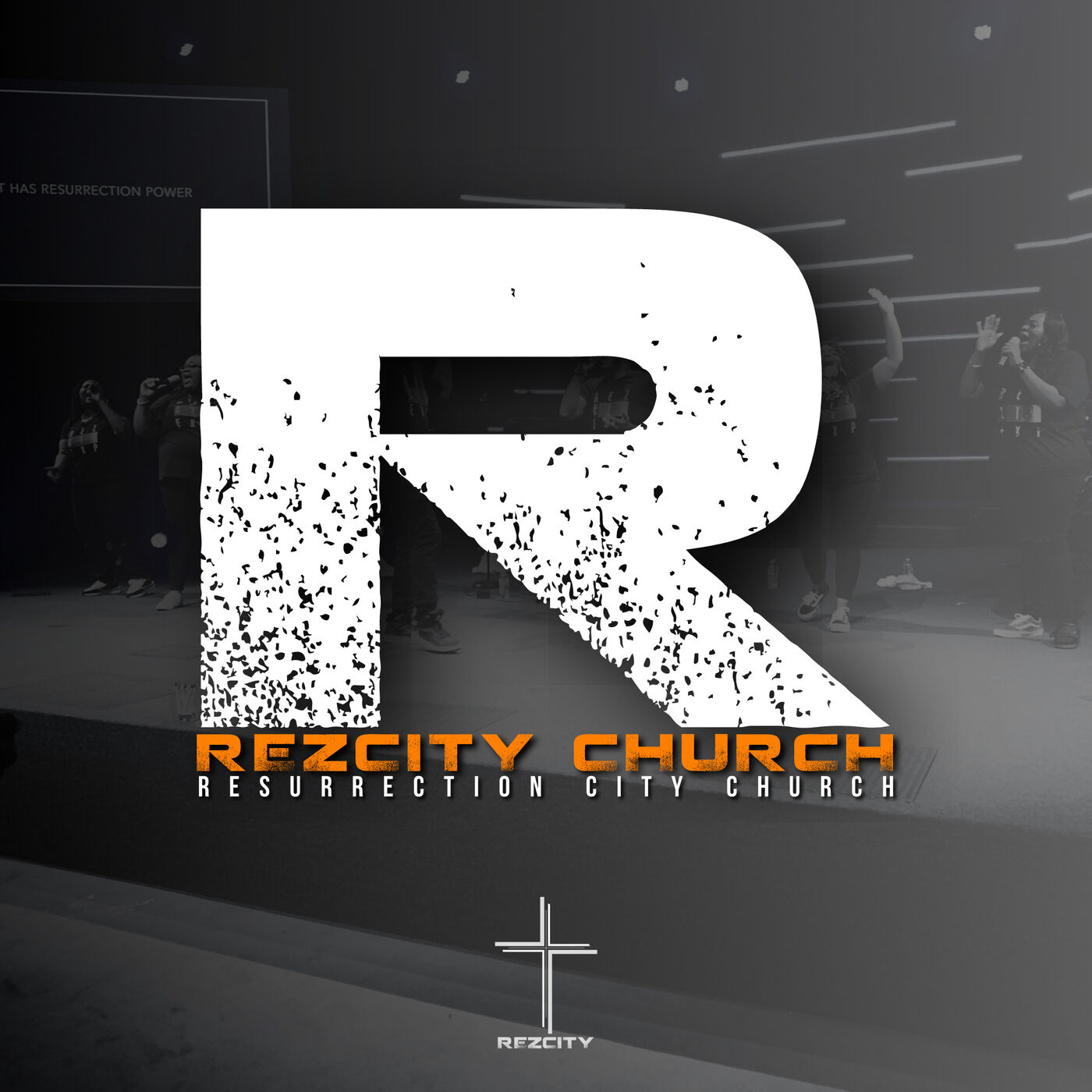 RezCity [Resurrection City Church] 