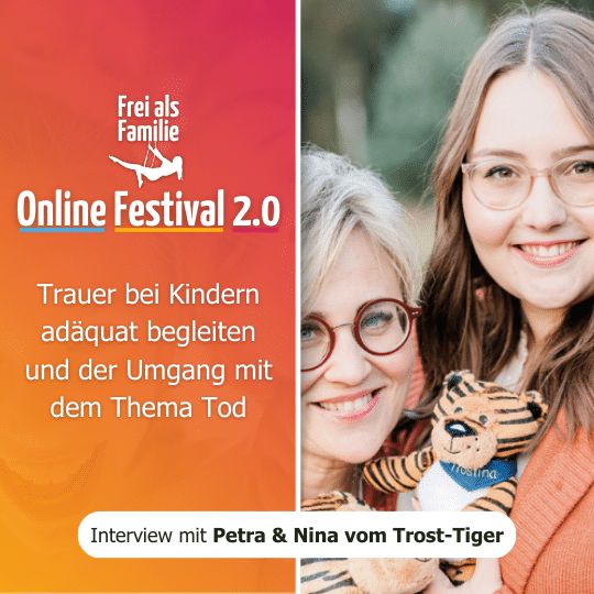 ⁣Petra & Nina vom Trost-Tiger | Trauer & Tod bei Kindern begleiten