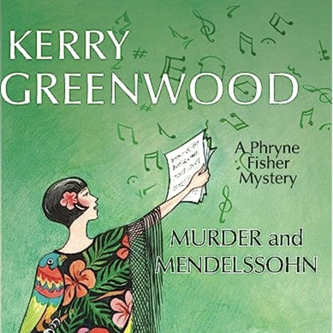 Episode 136: Kerry Greenwood’s ‘Murder and Mendelssohn’ (Phryne Fisher series)