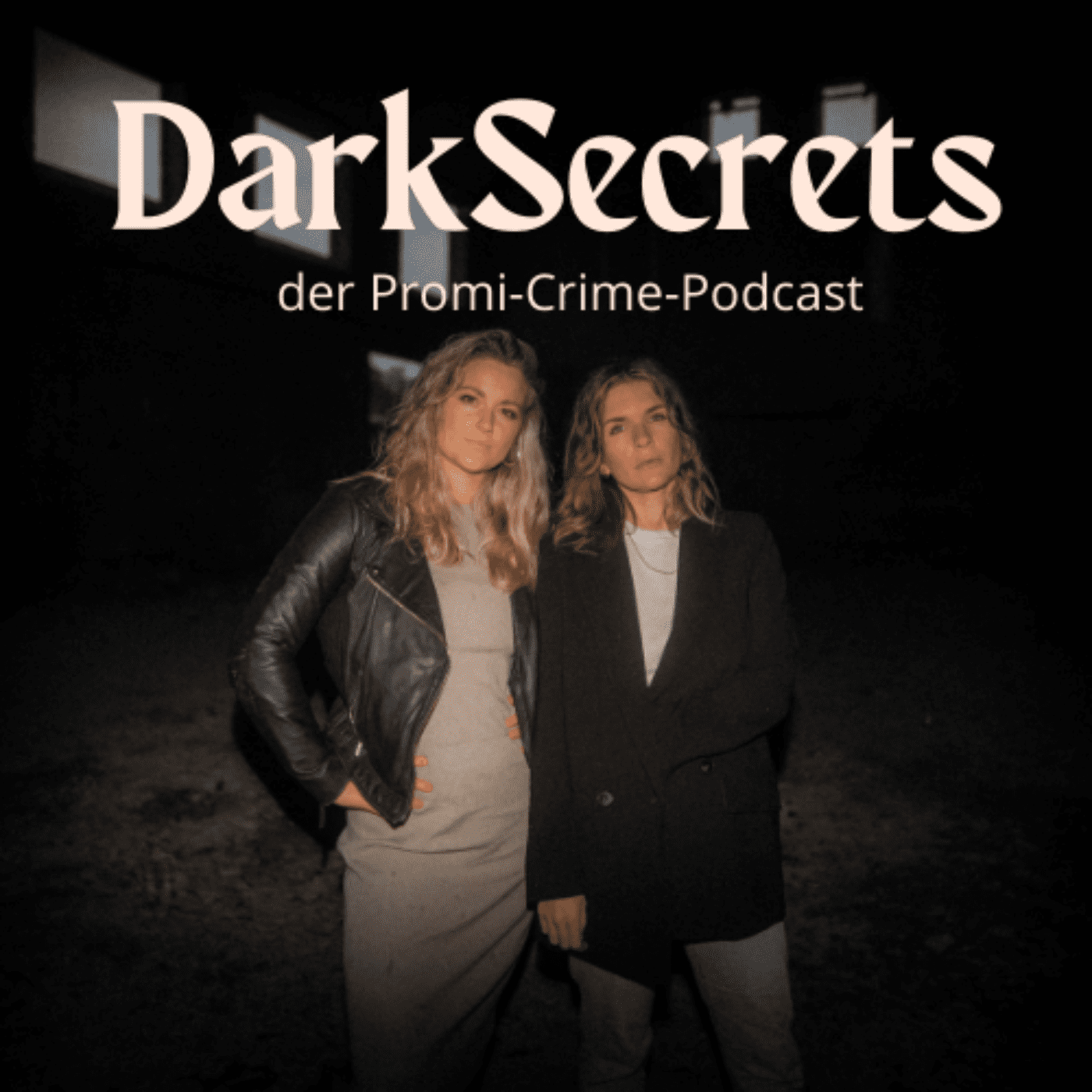 Dark Secrets - der Promi-Crime-Podcast 