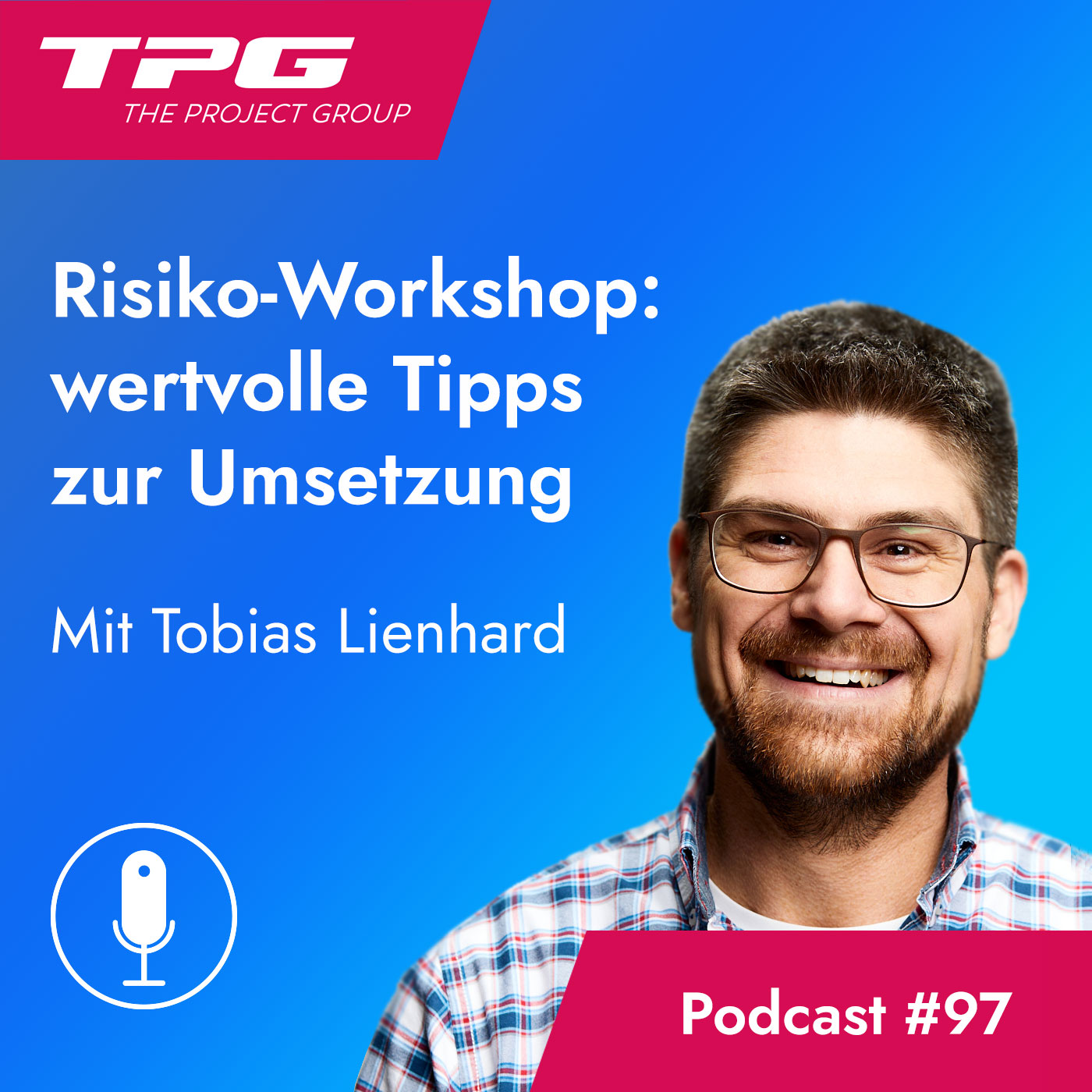 #97 Risikoworkshop: wertvolle Tipps zur Umsetzung