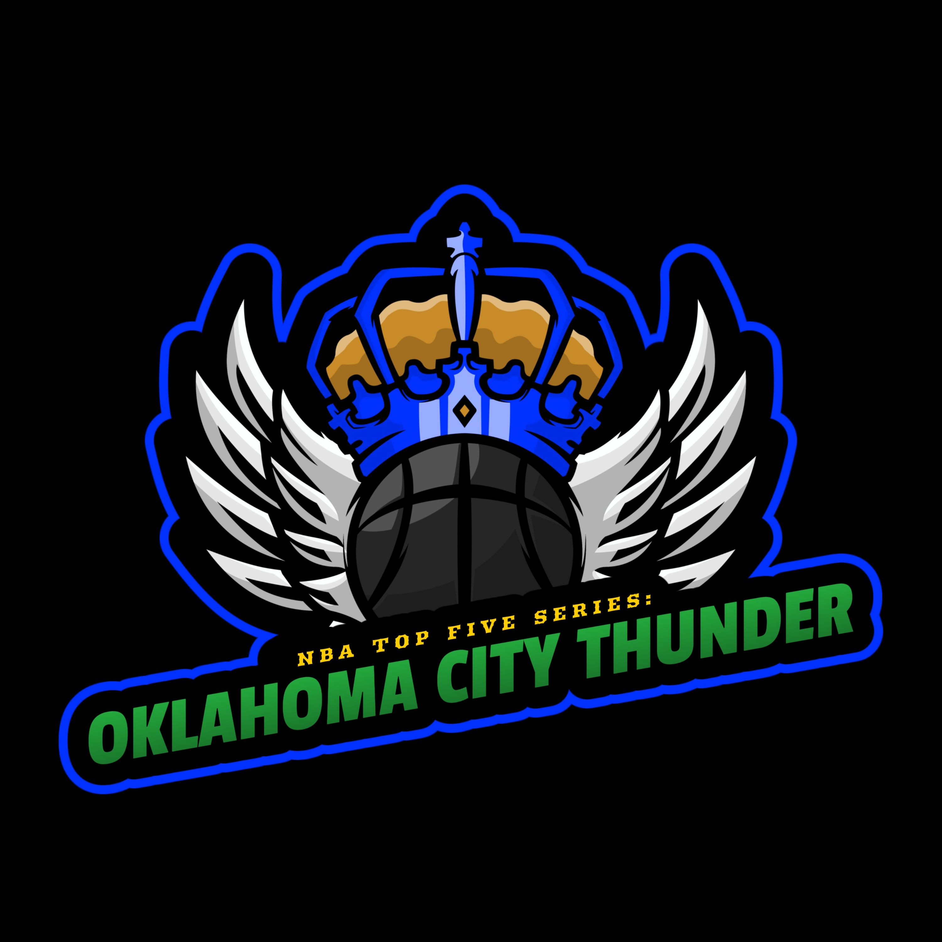 Top 5 Series: Oklahoma City Thunder