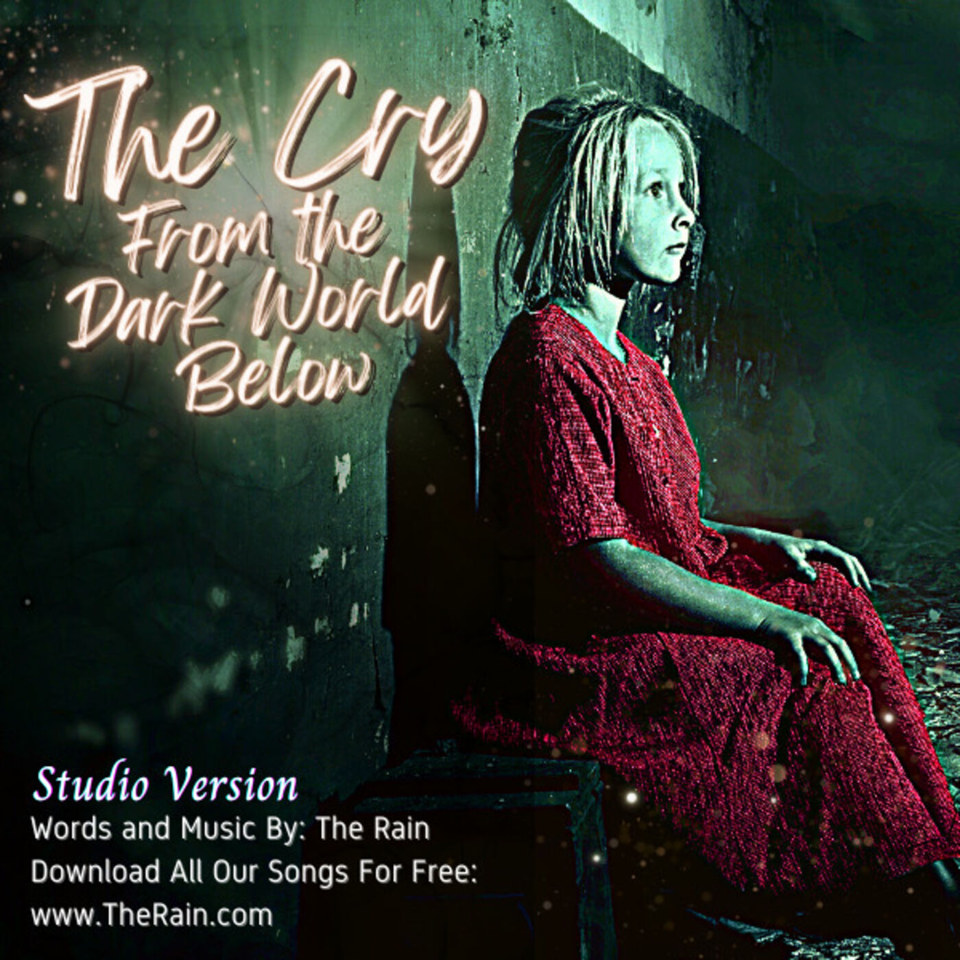 The Cry From The Dark World Below  - Studio Mix