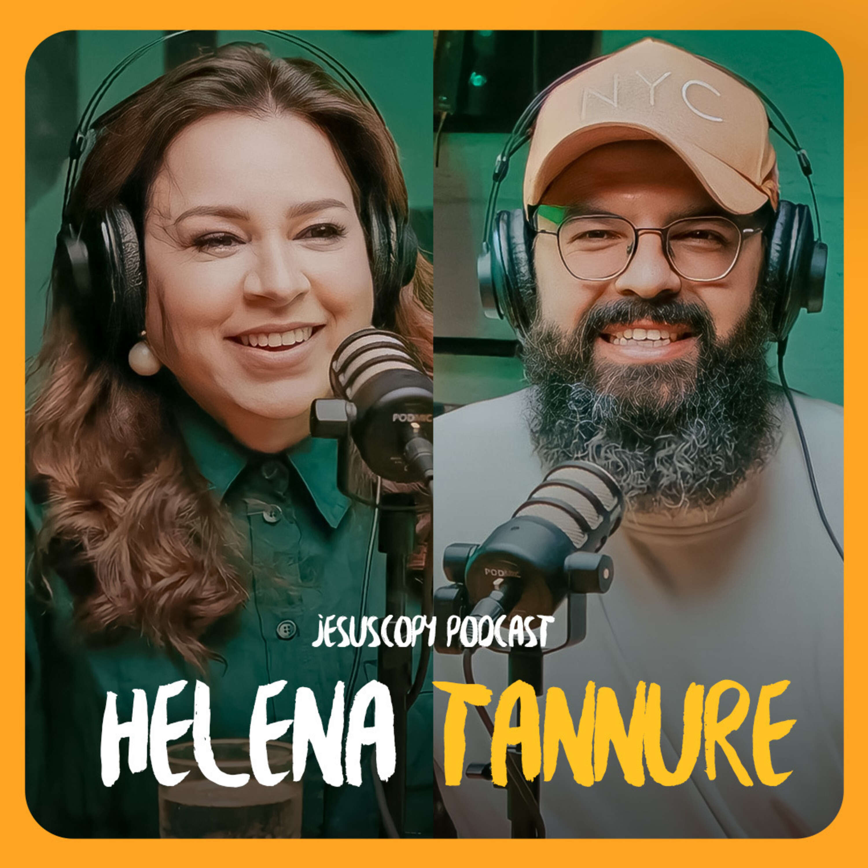 HELENA TANNURE (História de Vida) | JesusCopy Podcast #146