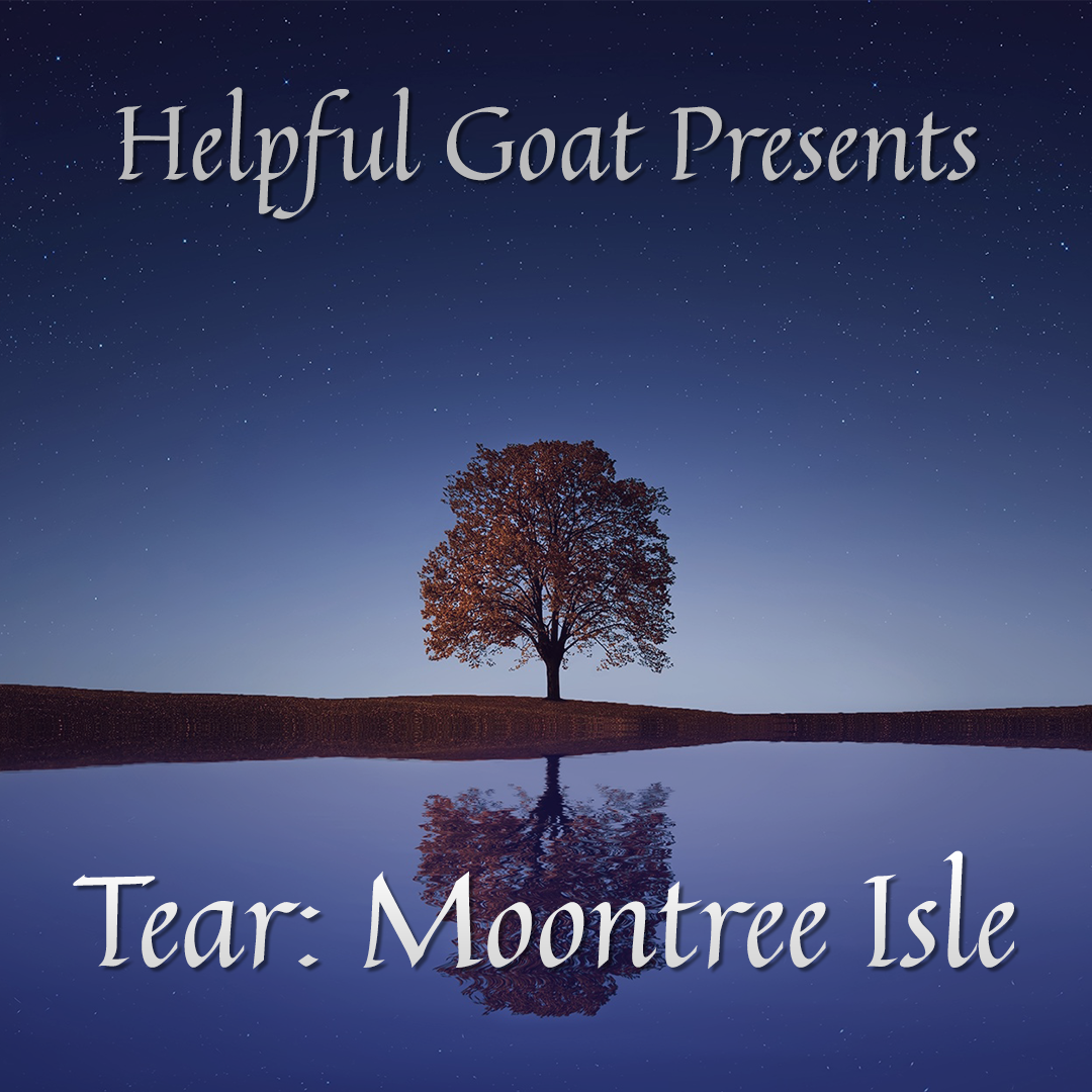 ⁣Tear: Moontree Isle, Ep 31 - The Lines We Cross