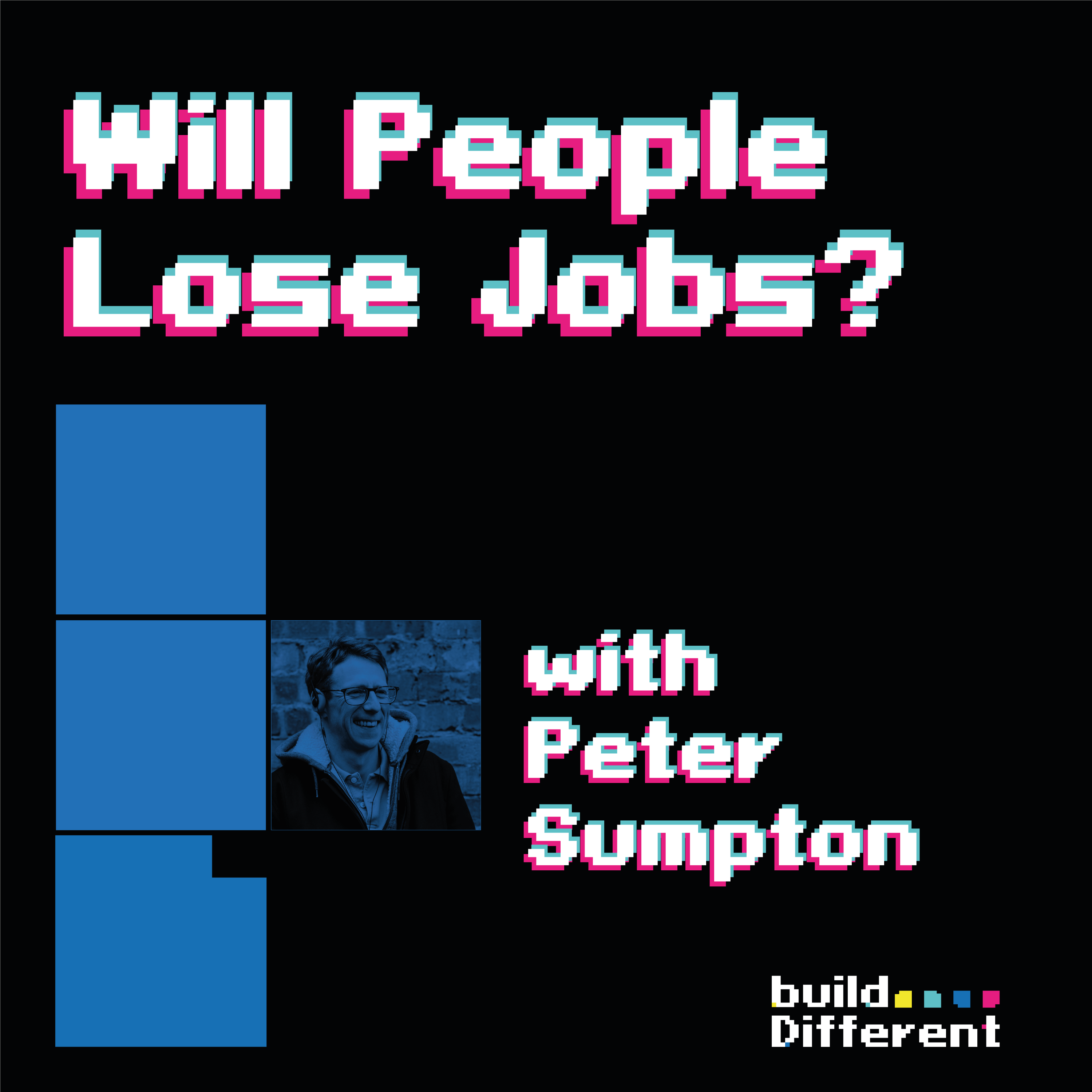 Will people lose their jobs? (People v Progress) - Episode 5