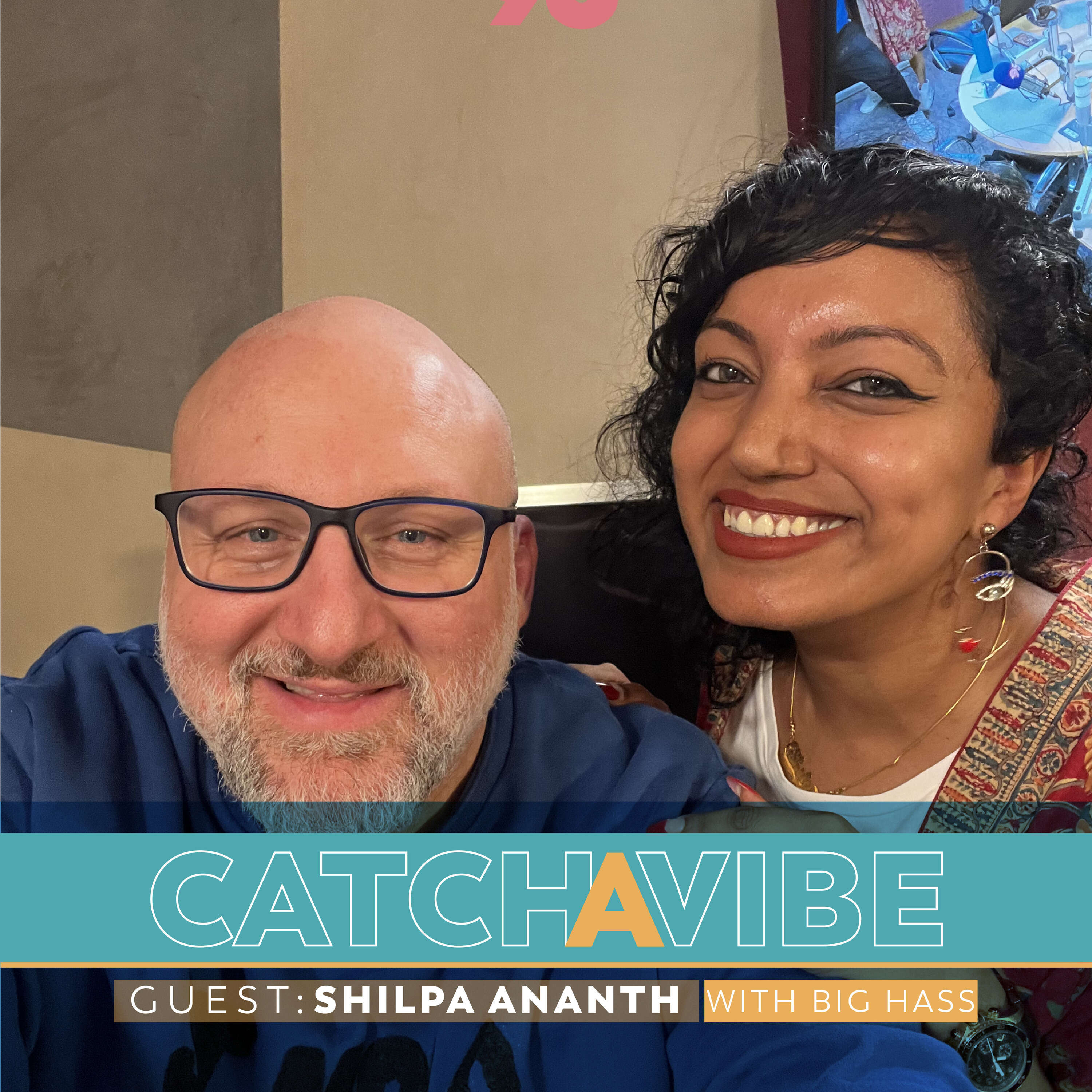 Episode 20 - Shilpa Ananth