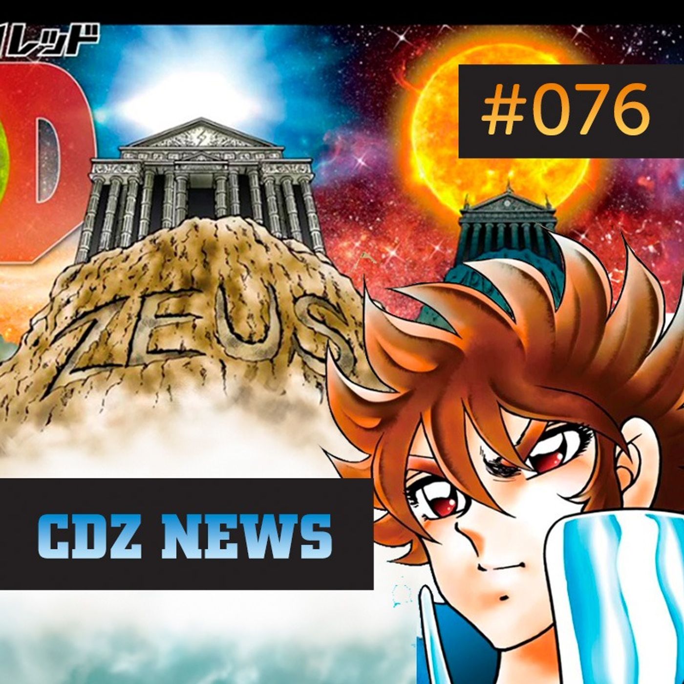 CDZ News #076 — Saint Seiya Fest e a Saga de Zeus?