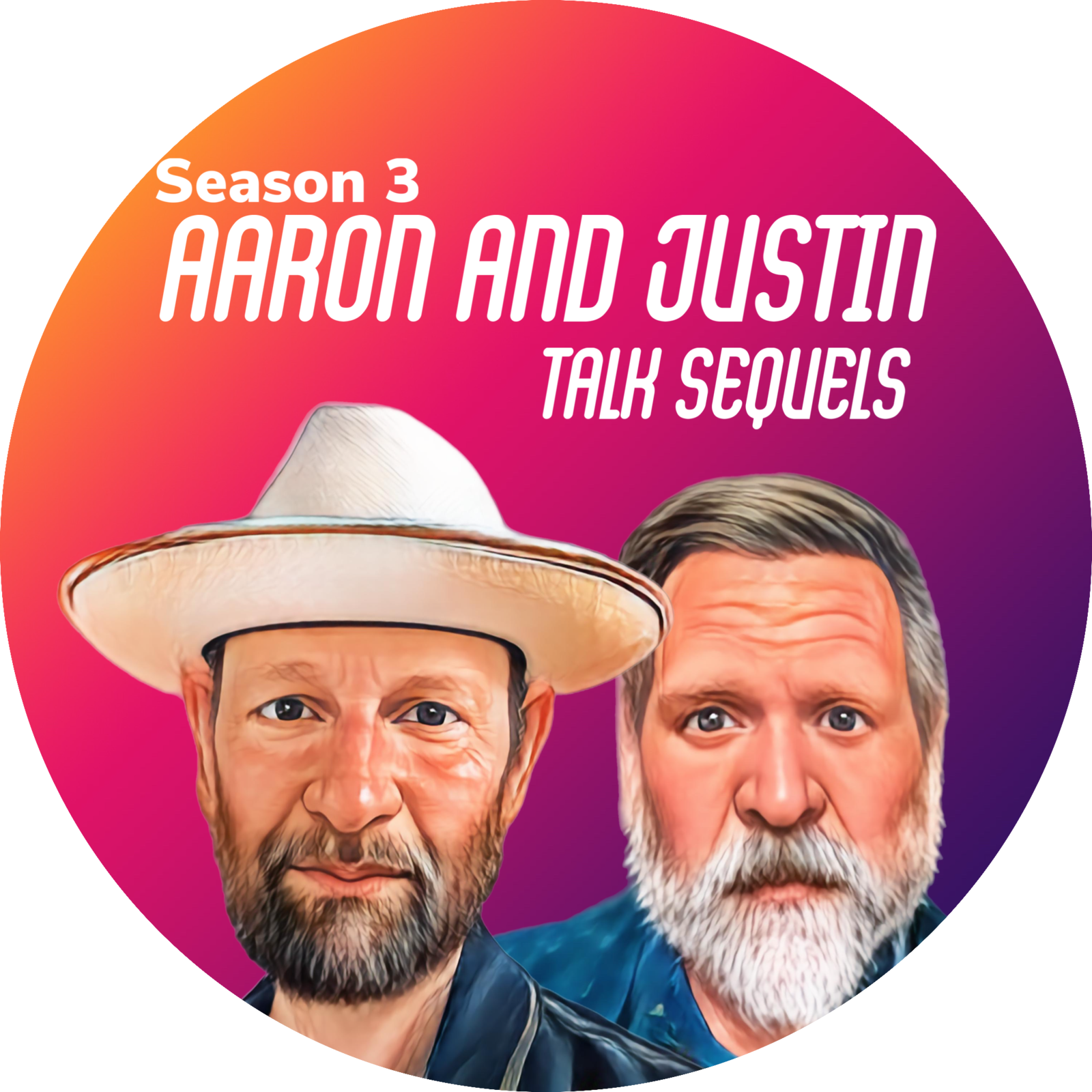 Aaron and Justin Talk Sequels 