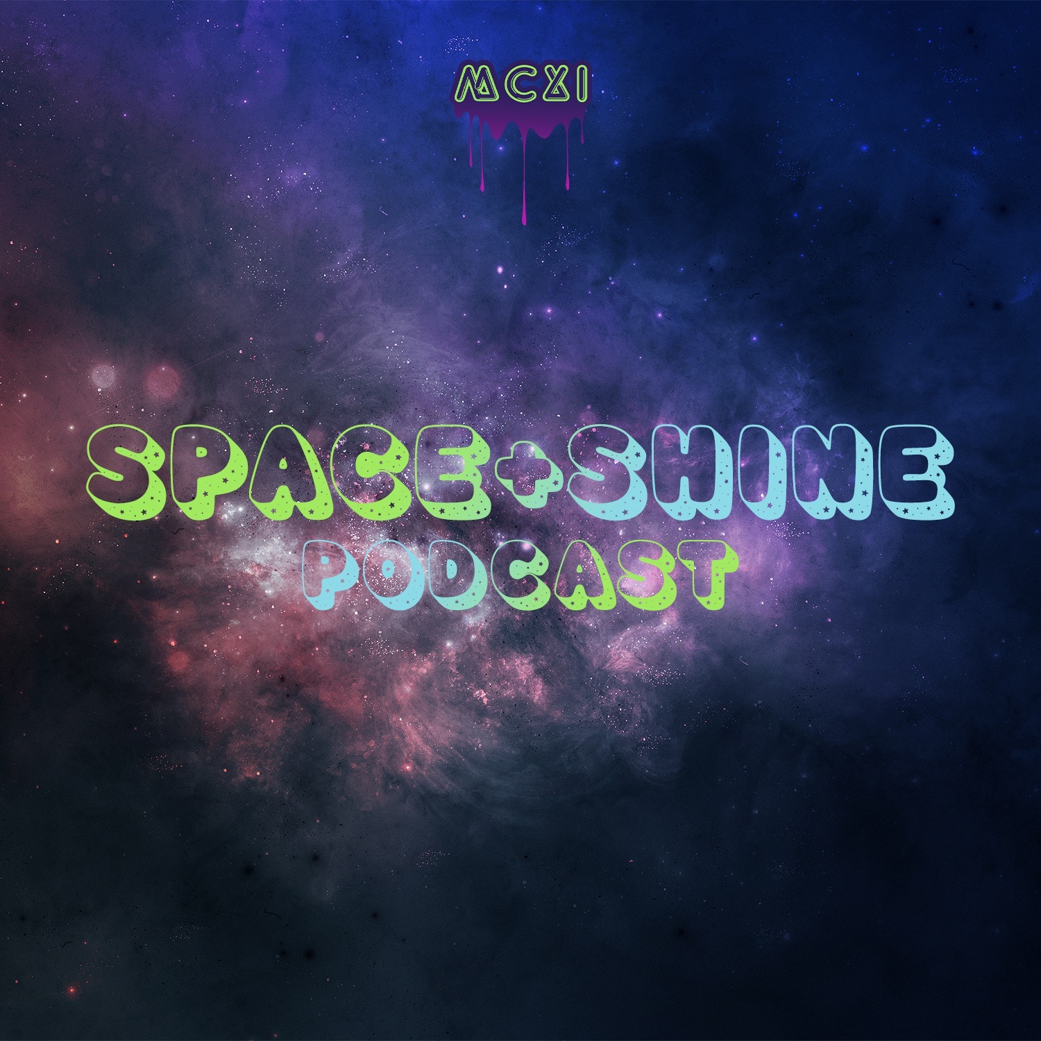 ⁣Space and Shine Podcast - Ep. 6 - Produced by MCXI Studios