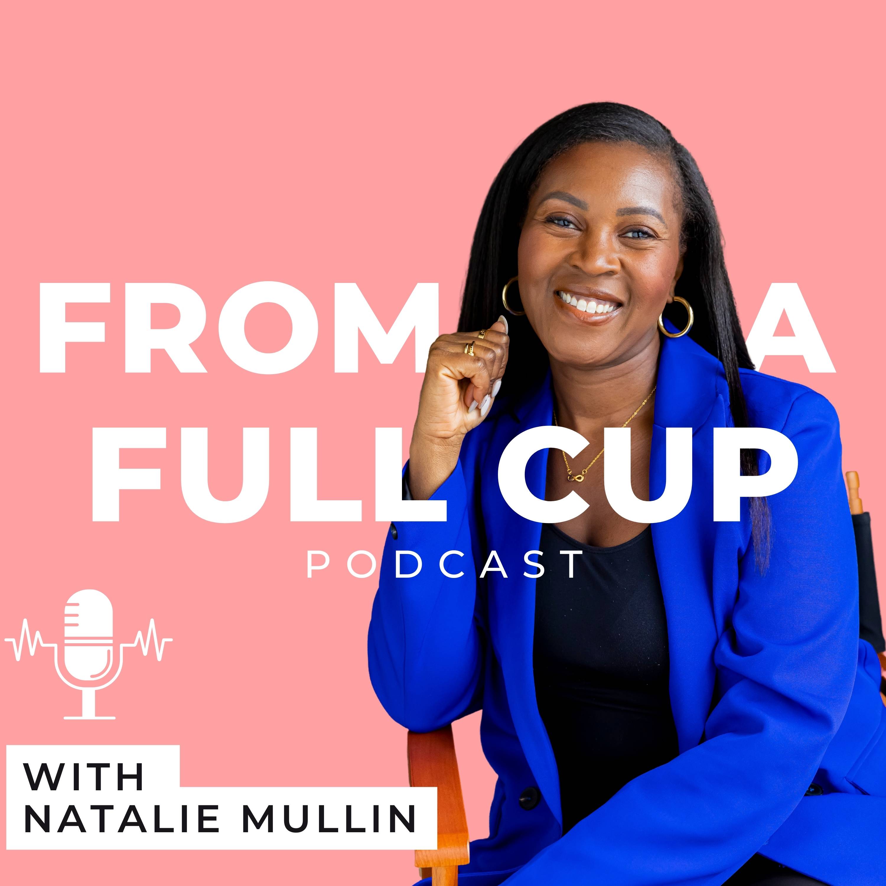 #33 Interview: Navigating End of Life Planning and Family Wellness w. Minnelle Williams