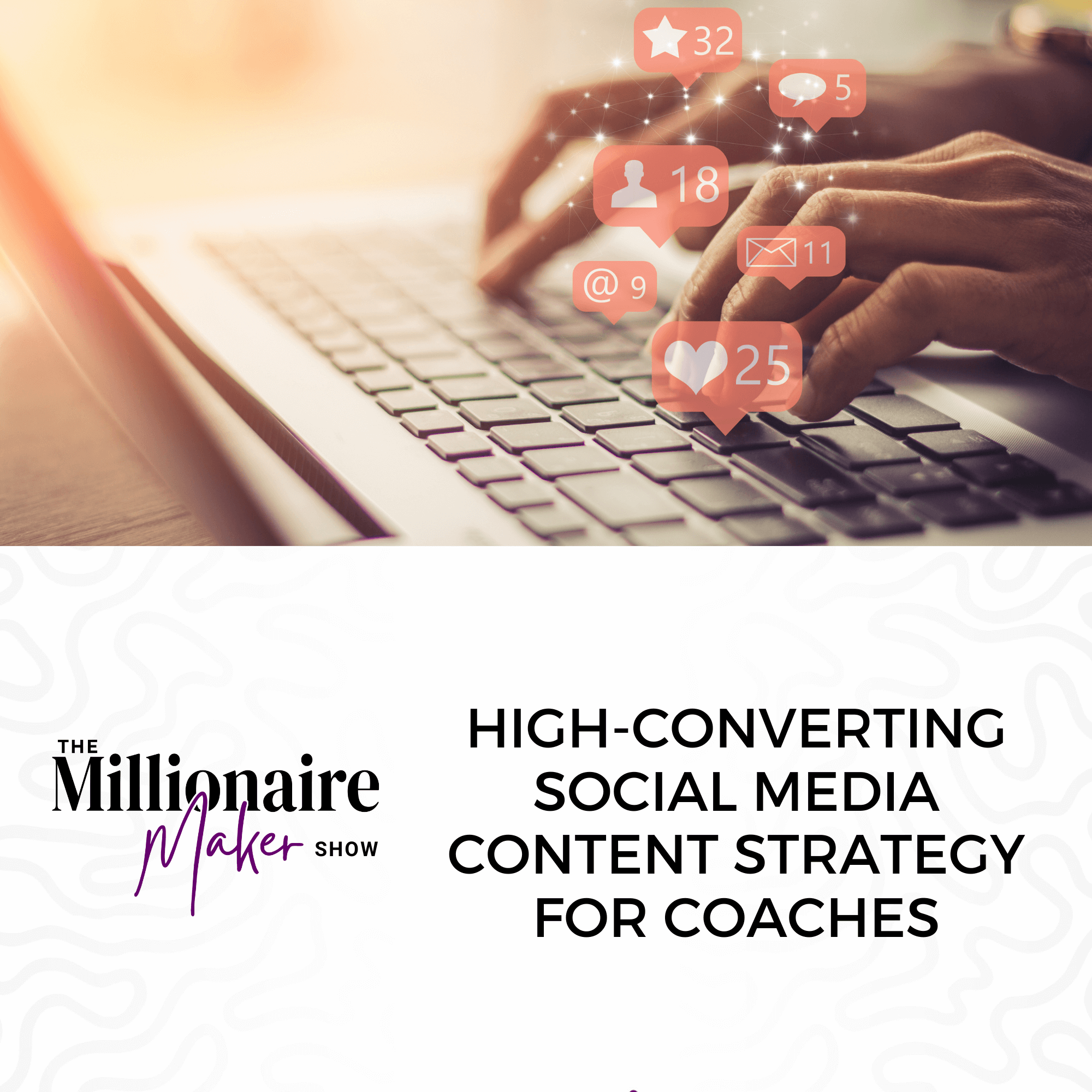 High-Converting Social Media Content Strategy For Coaches