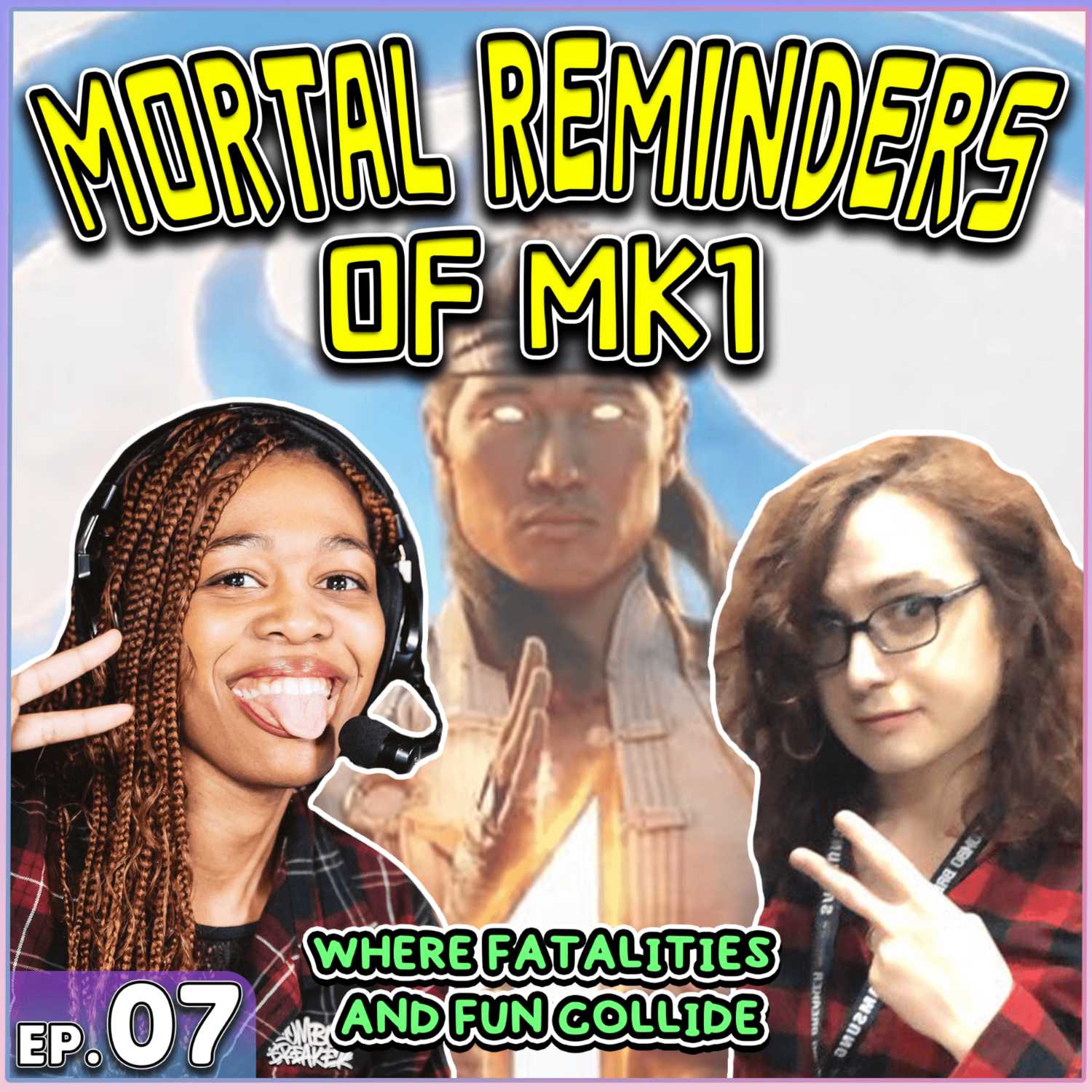 FGC Cast #007 | Mortal Reminders of MK1