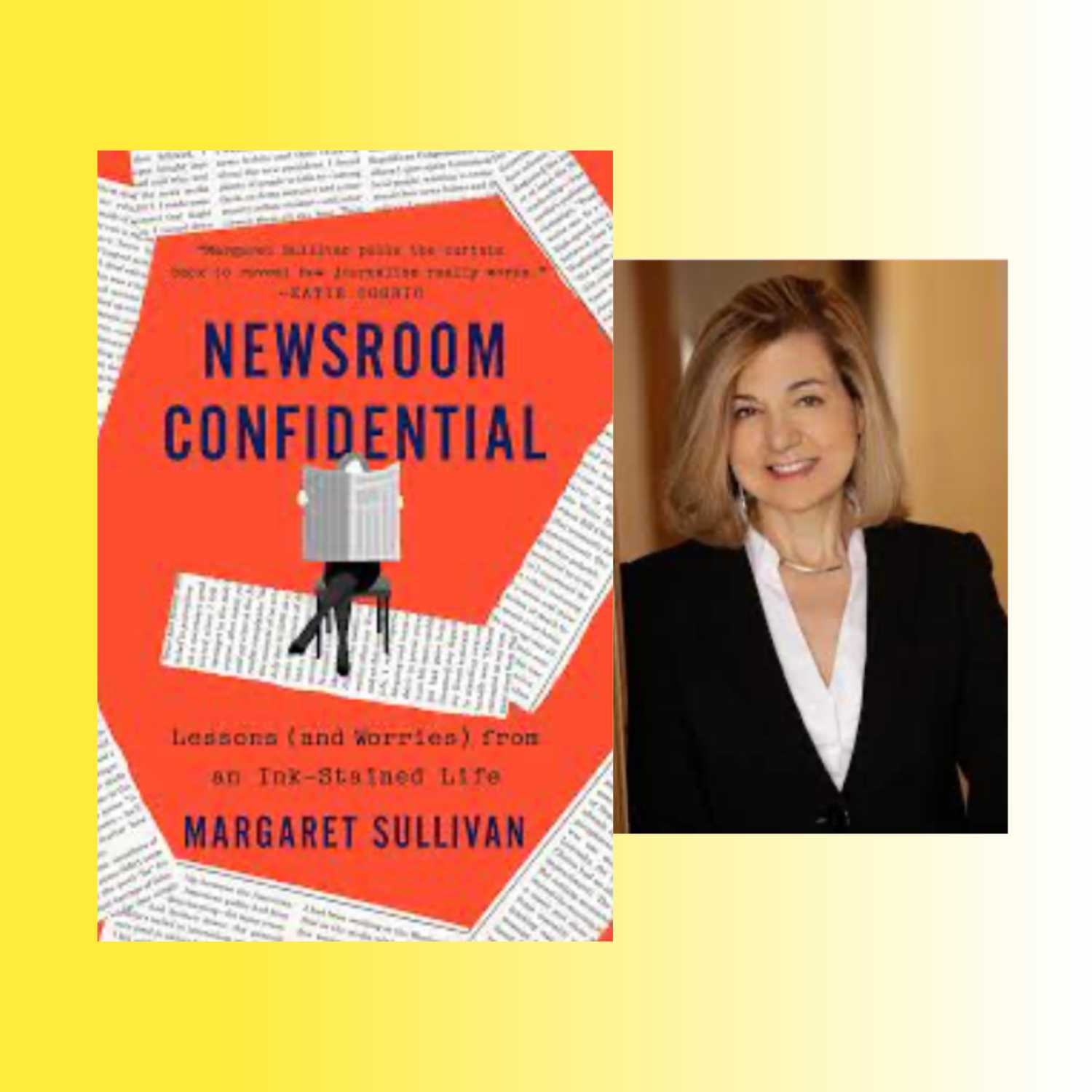 ⁣Margaret Sullivan and her book Newsroom Confidential: Lessons (and Worries) from an Ink-Stained Life