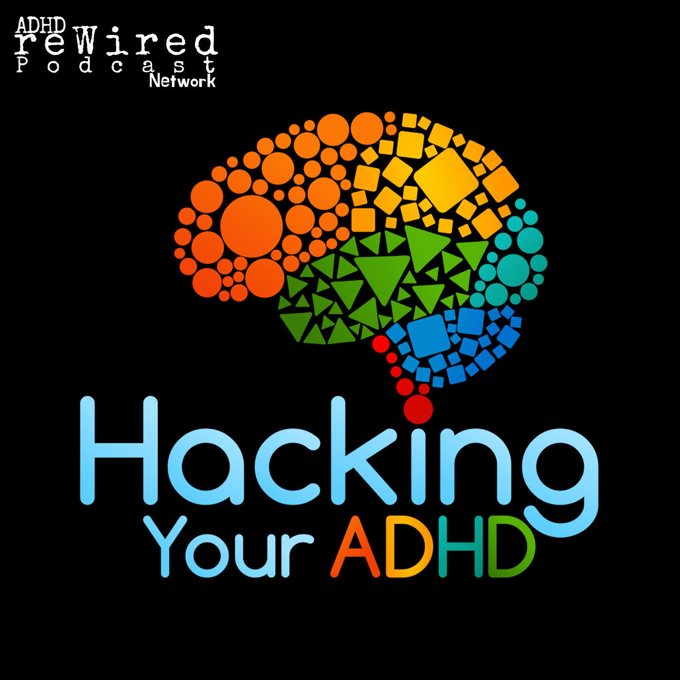 Hacking Your ADHD 