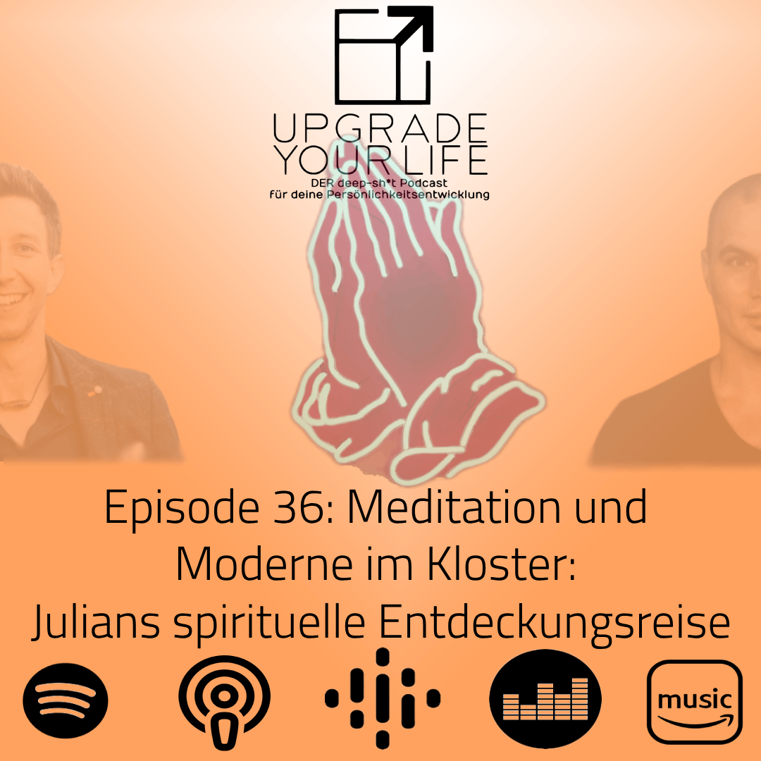 Episode 36: Meditation und Moderne im Kloster: Julians spirituelle Entdeckungsreise