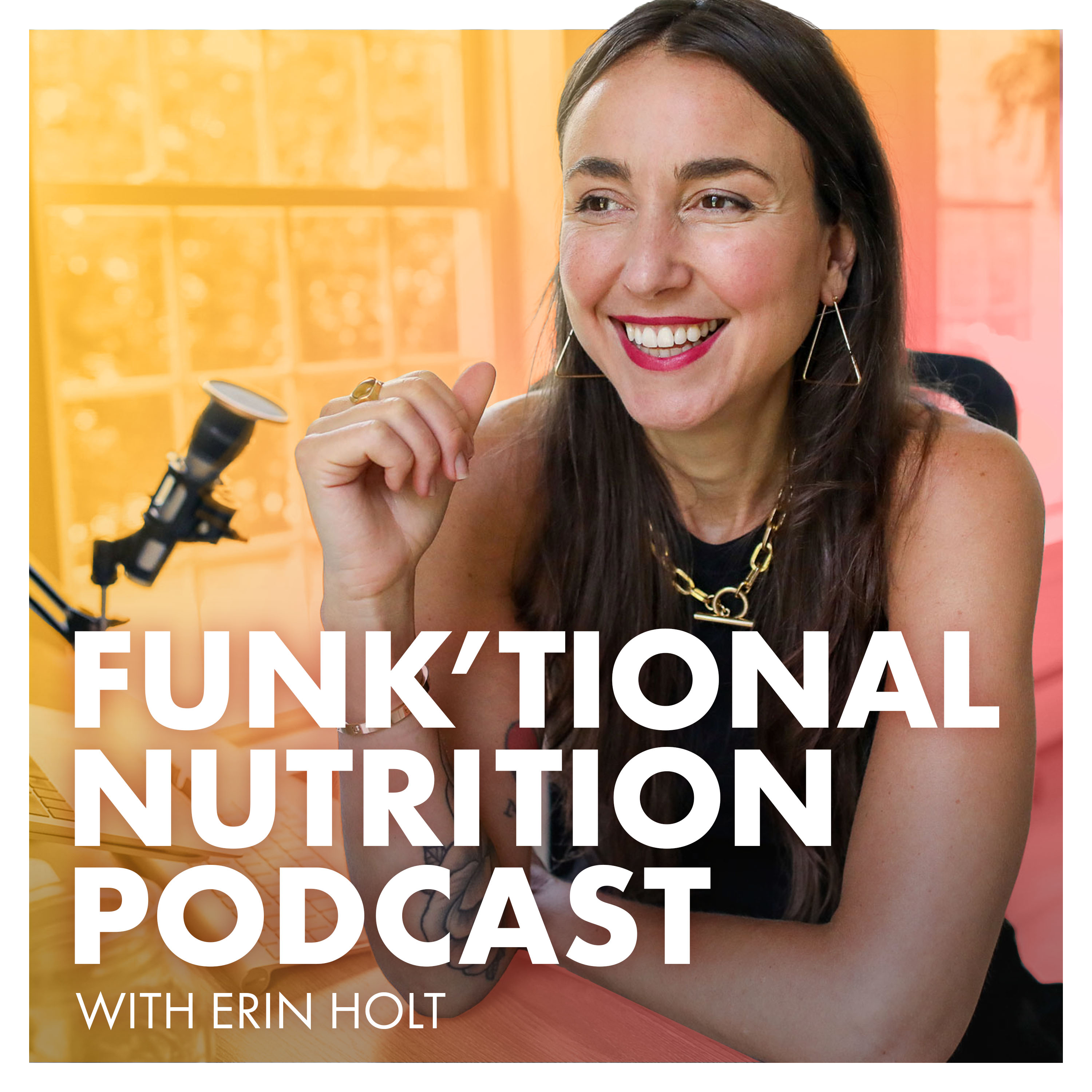 The Funk'tional Nutrition Podcast 