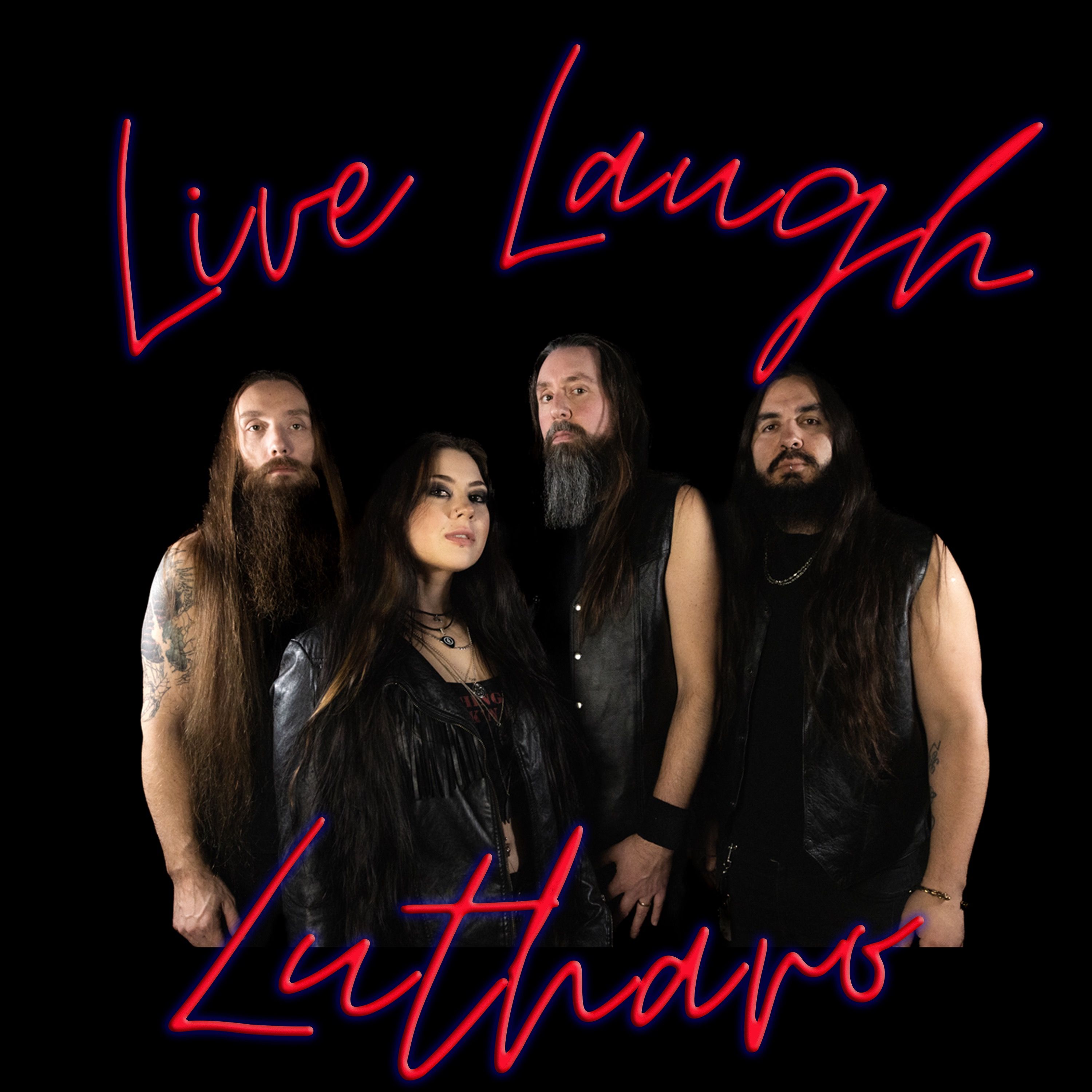 Live Laugh Lutharo 