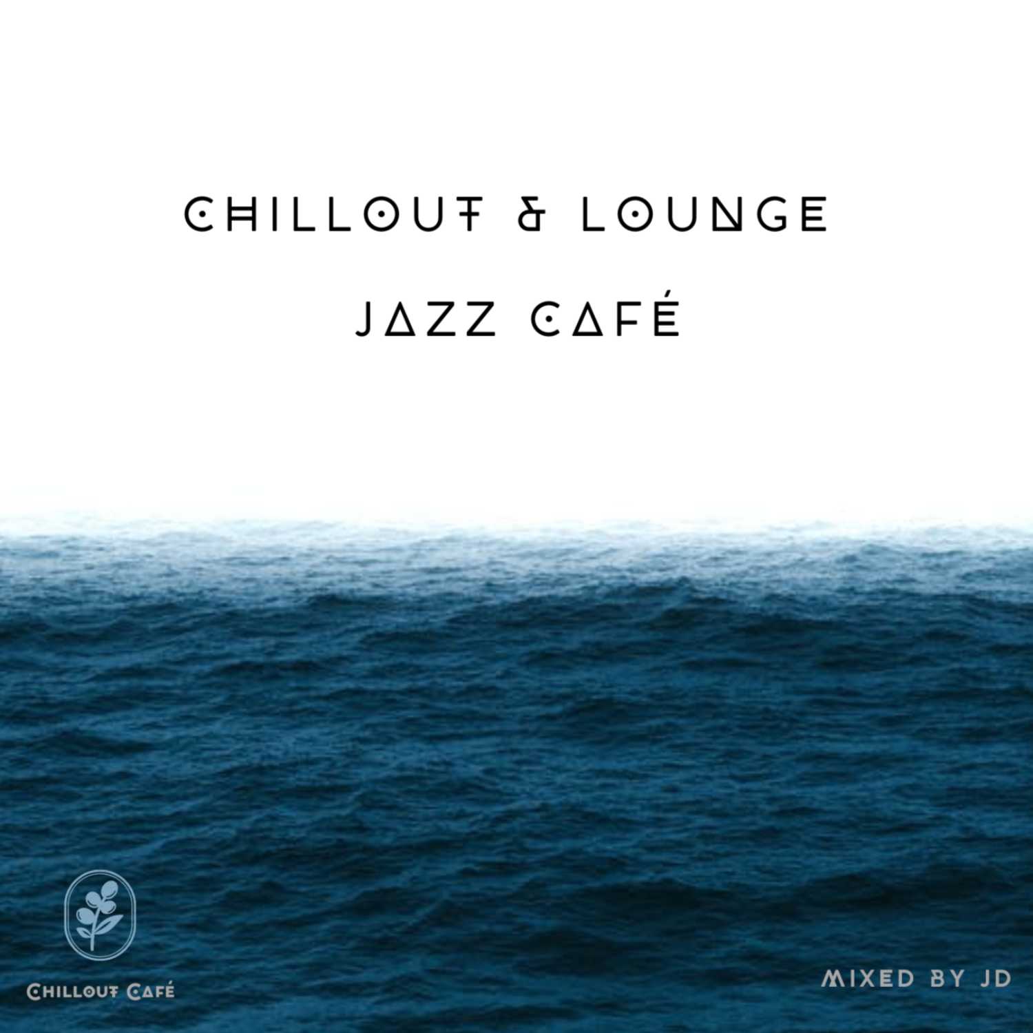 Chillout & Lounge Jazz Café