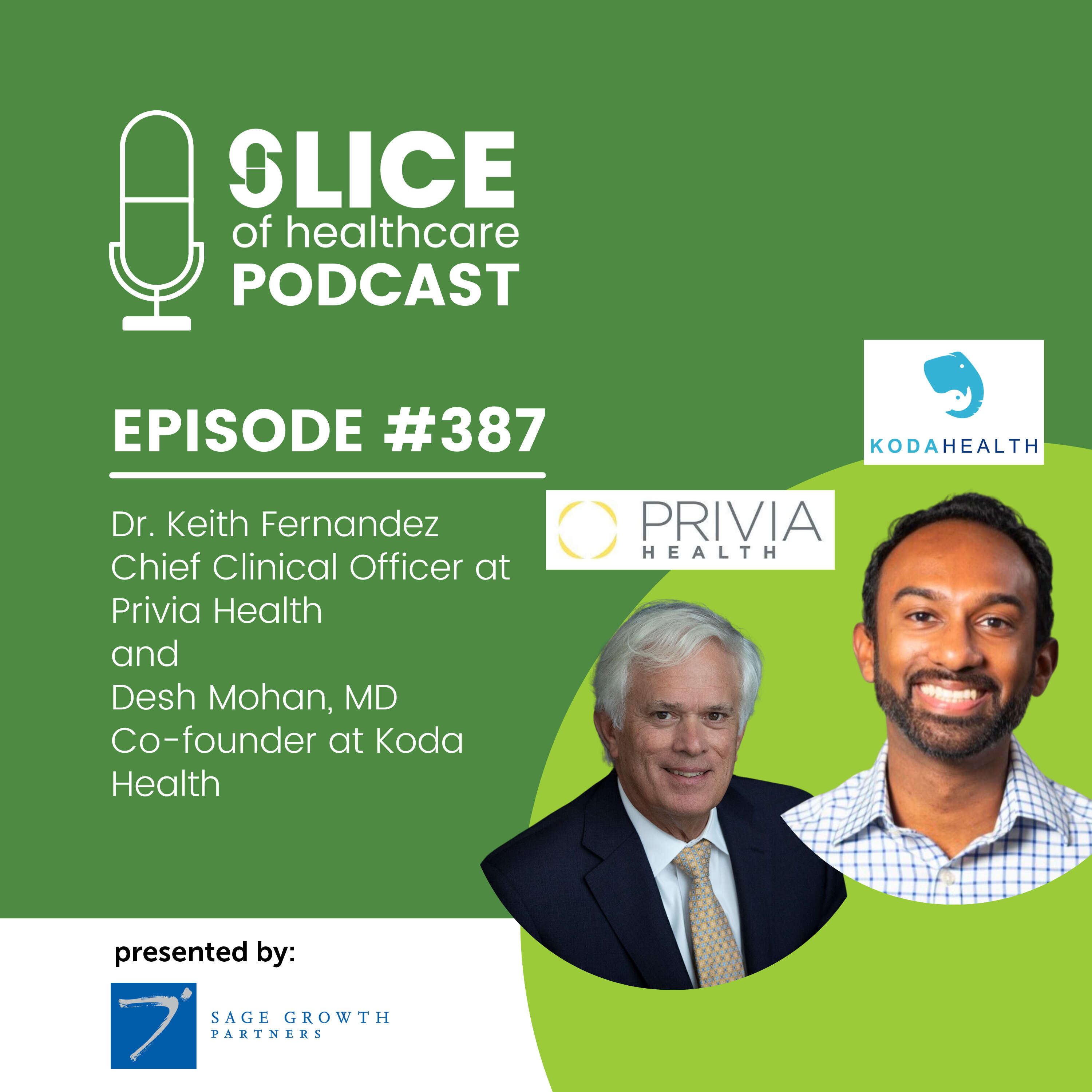 #387 - Privia Health CCO and Co-Founder of Koda Health