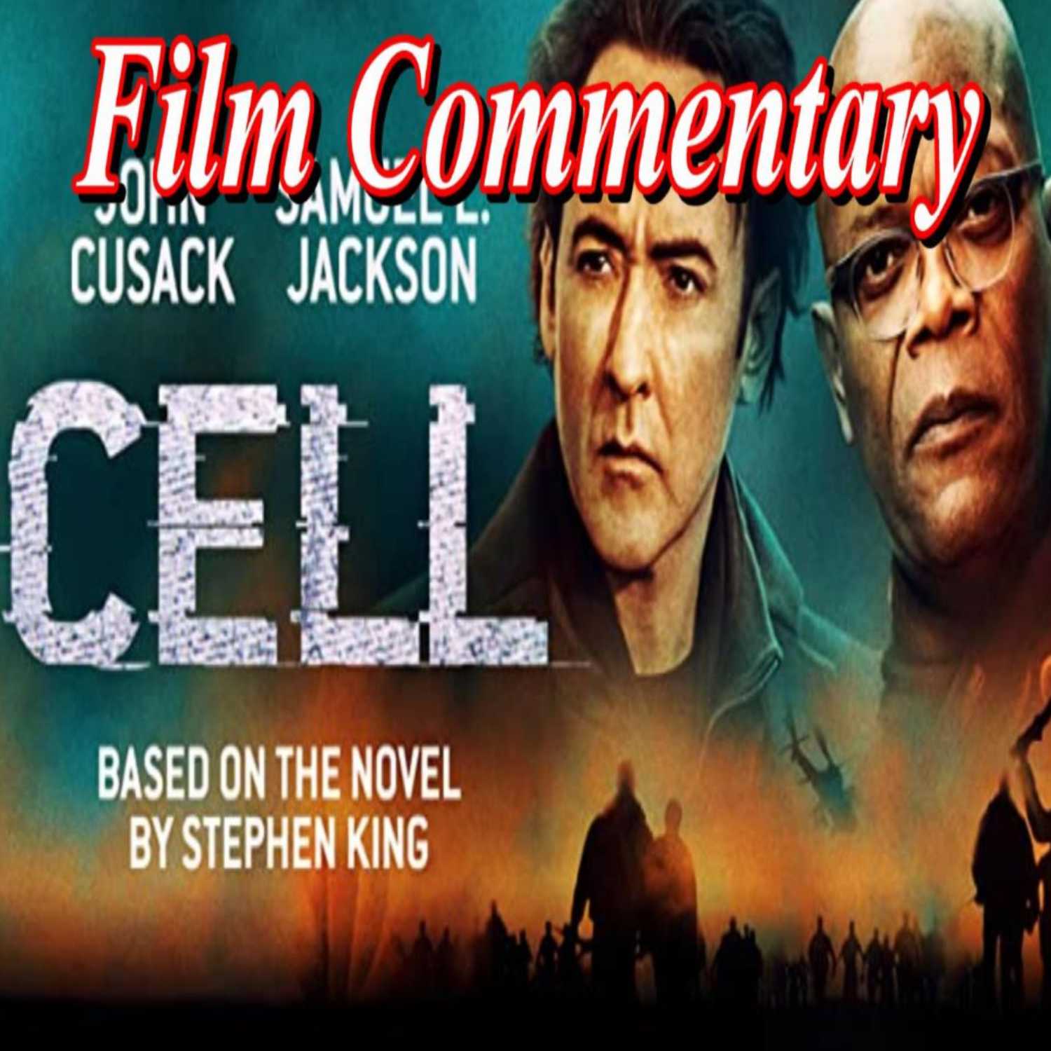 Cell (2016) *FIRST TIME WATCHING* - Film Fanatic Commentary