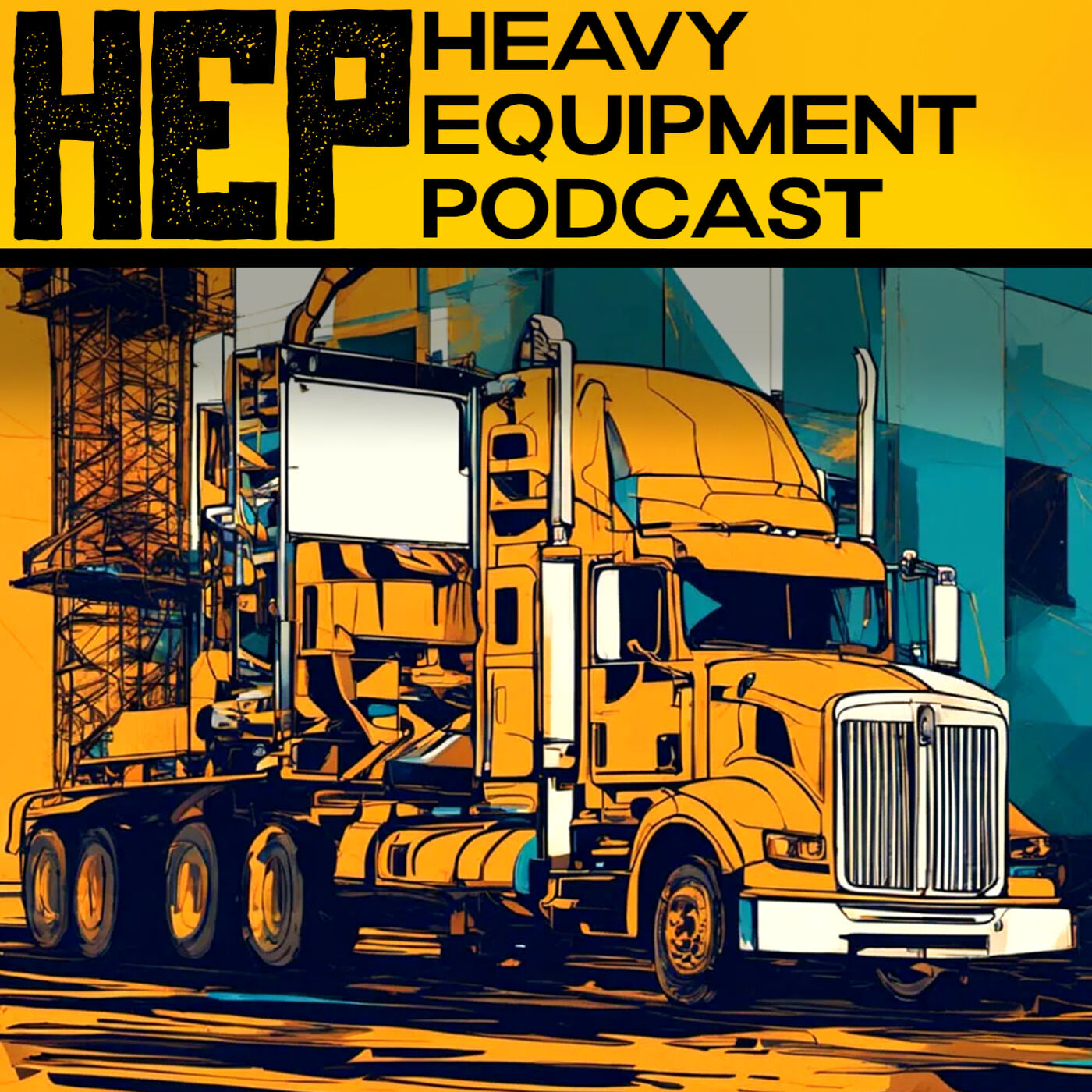 The Heavy Equipment Podcast 