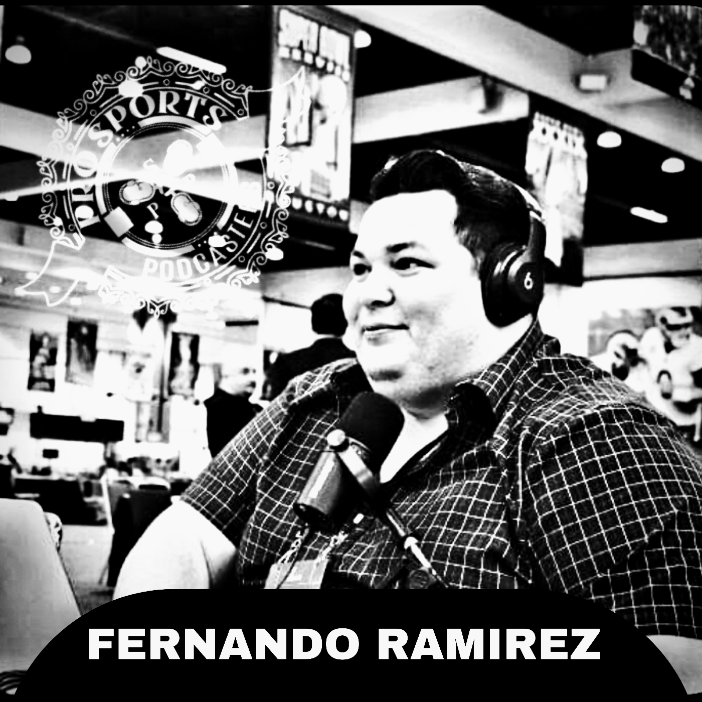 PSP SEASON 11 - EPISODE 19 IS THE UFC BECOMING THE WWE WITH FERNANDO RAMIREZ