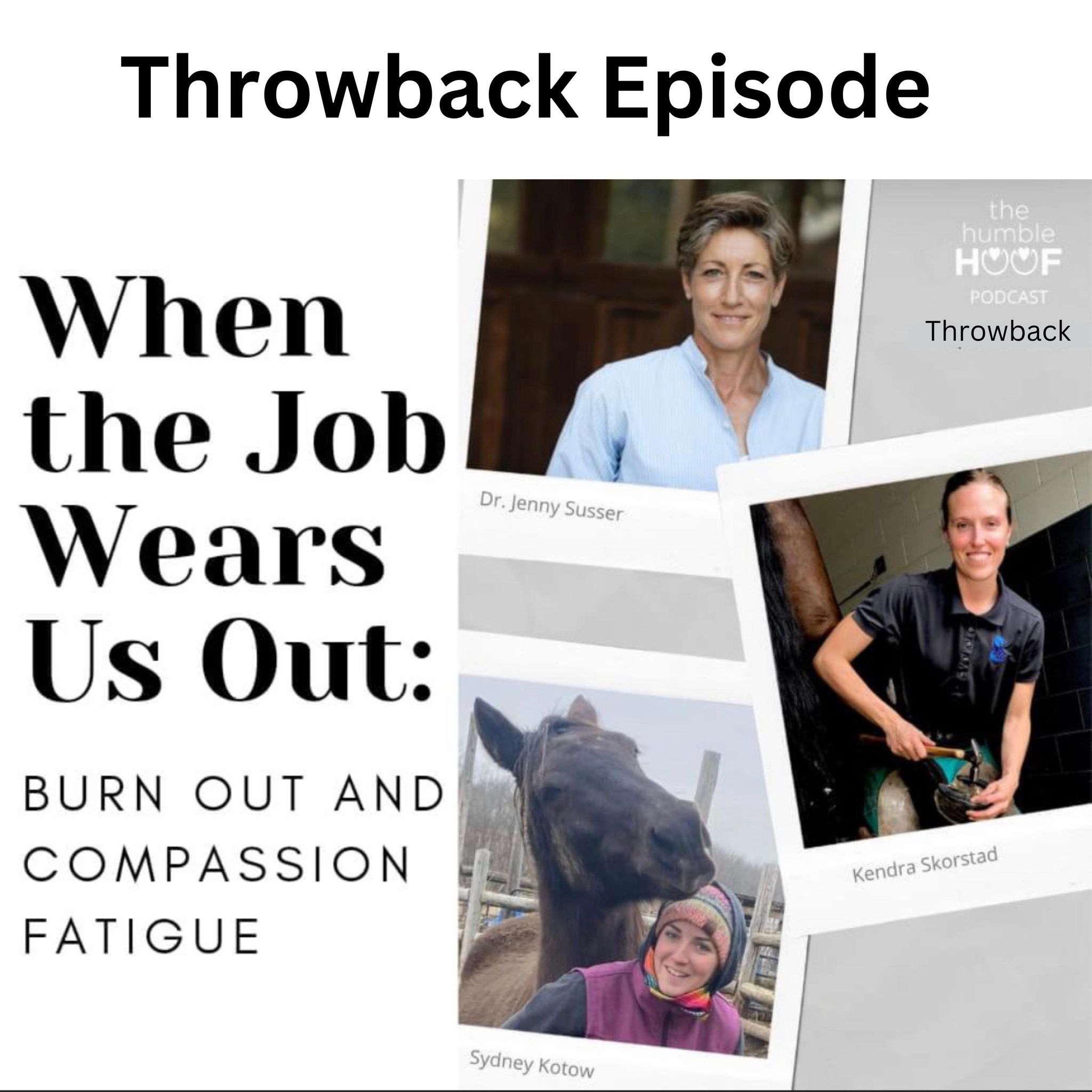 ⁣Throwback Episode: When The Job Wears Us Out