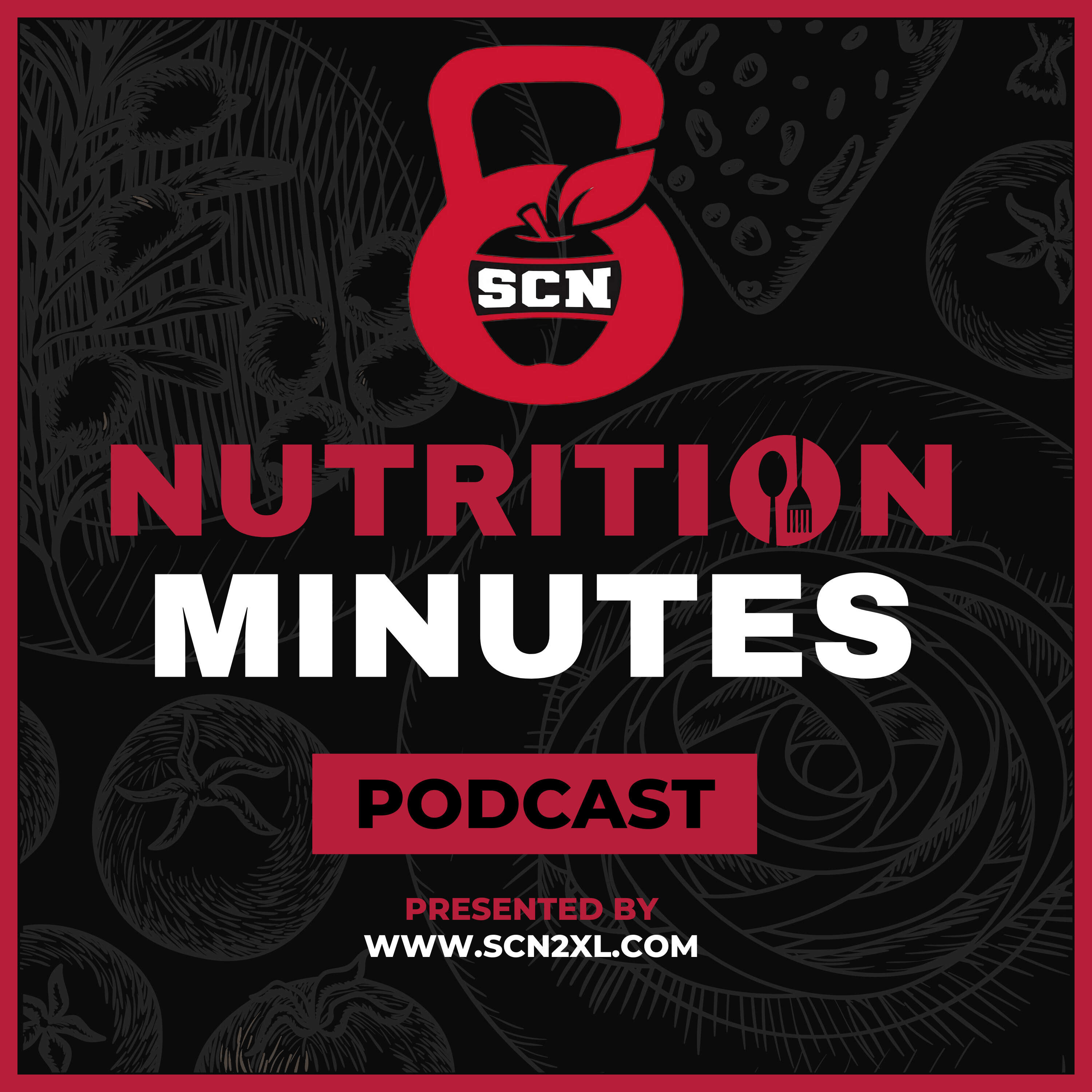 SCN Nutrition Minutes 