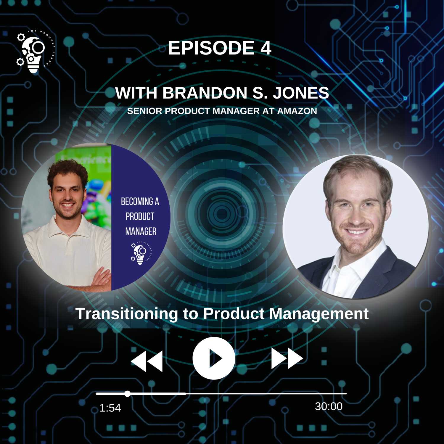 Part I: Transitioning to Product Management - Finding Your Transferable Skills
