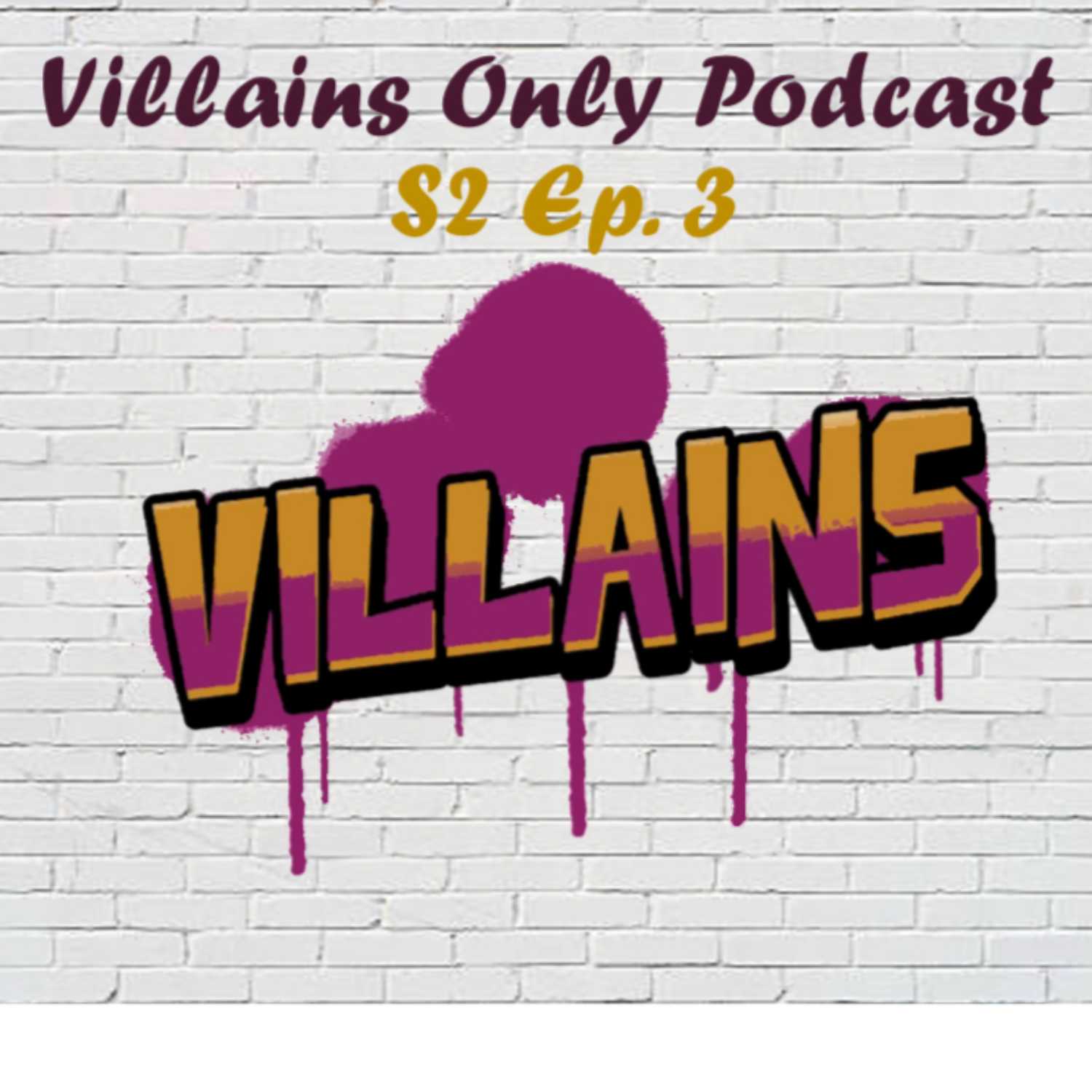 Modern Warfare 3 Leaks | Villains Only Podcast | S2 Episode 3