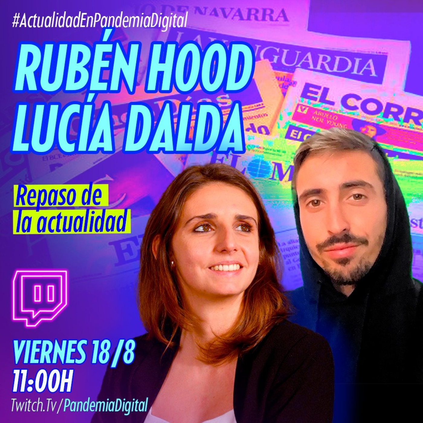 #ContraProgramaLaSexta ACTUALIDAD SEMANAL (Lucía M. Dalda y Rubén Hood) | PANDEMIA DIGITAL