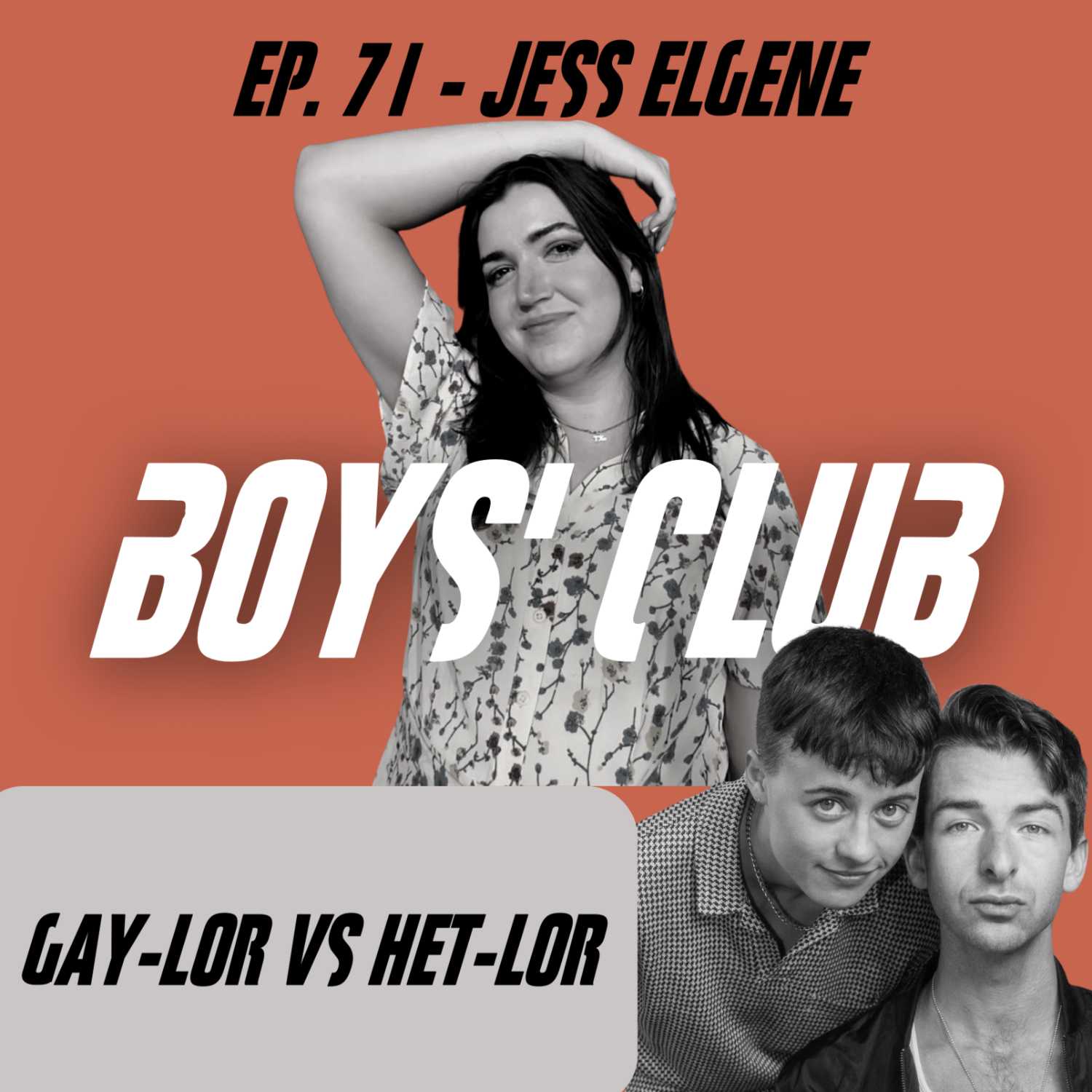 Ep. 71 - Jess Elgene "Gay-lor vs Het-lor"